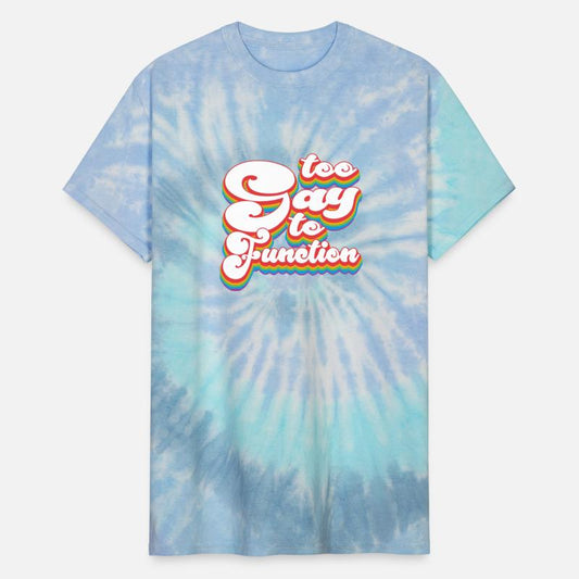 Pride Month LGBTQ - Too Gay to Function