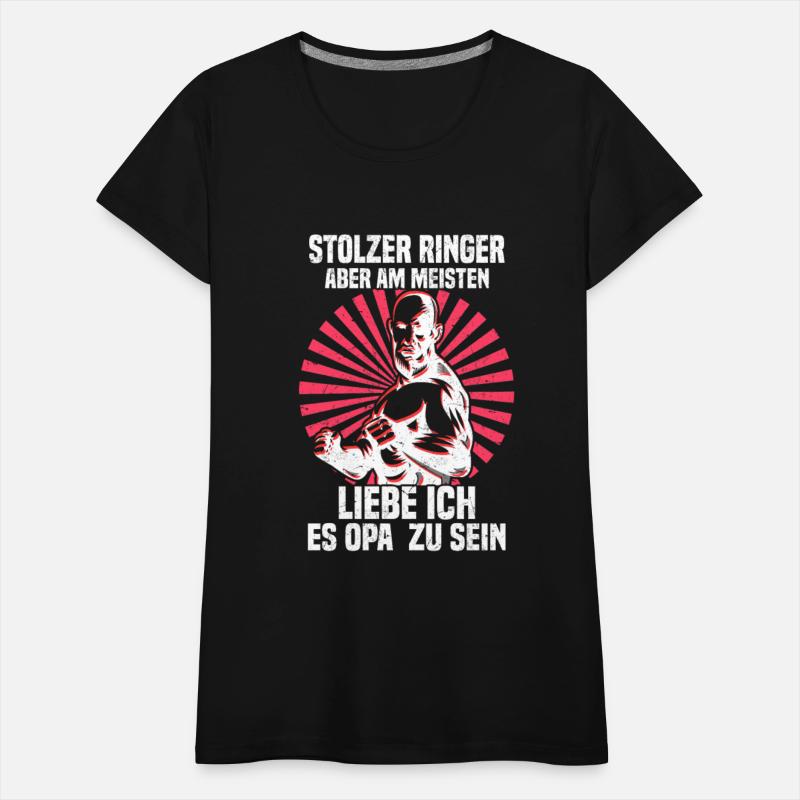 Proud Wrestler But Most Of All I Love Being A