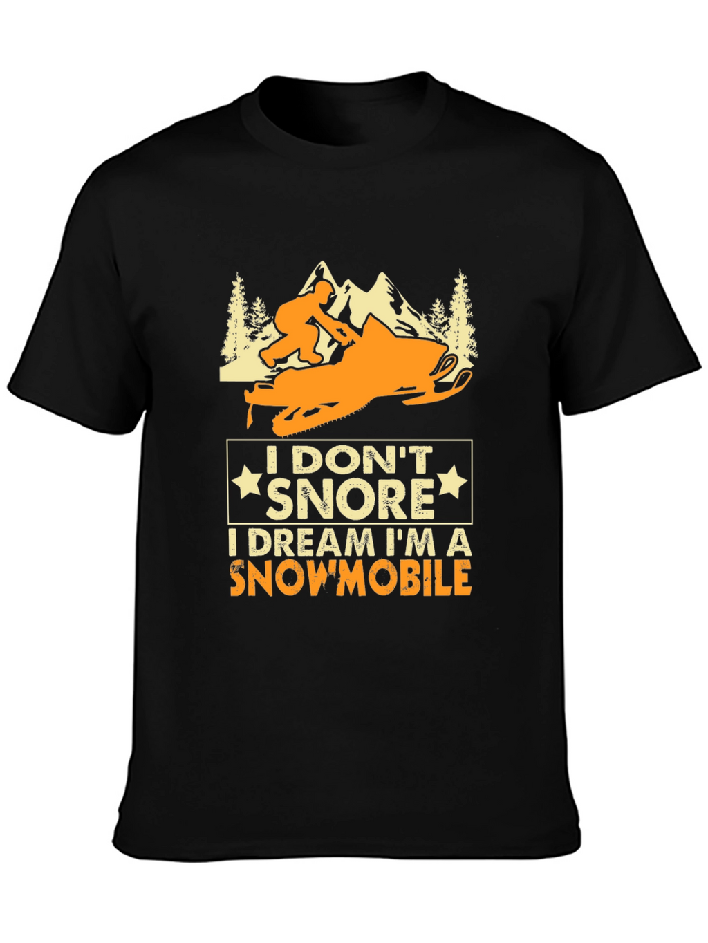 Snowmobile Dreamer T-Shirt - Funny Snoring Tee