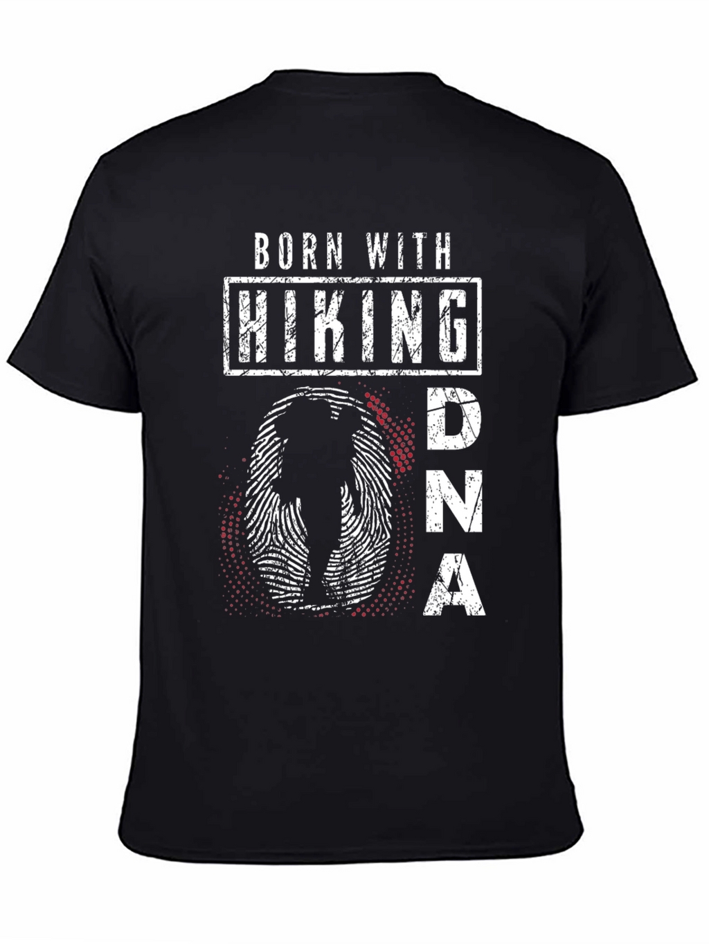 Born with Hiking DNA Tee