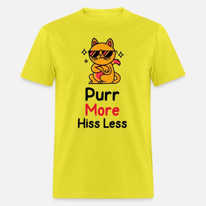 Purr More, Hiss Less