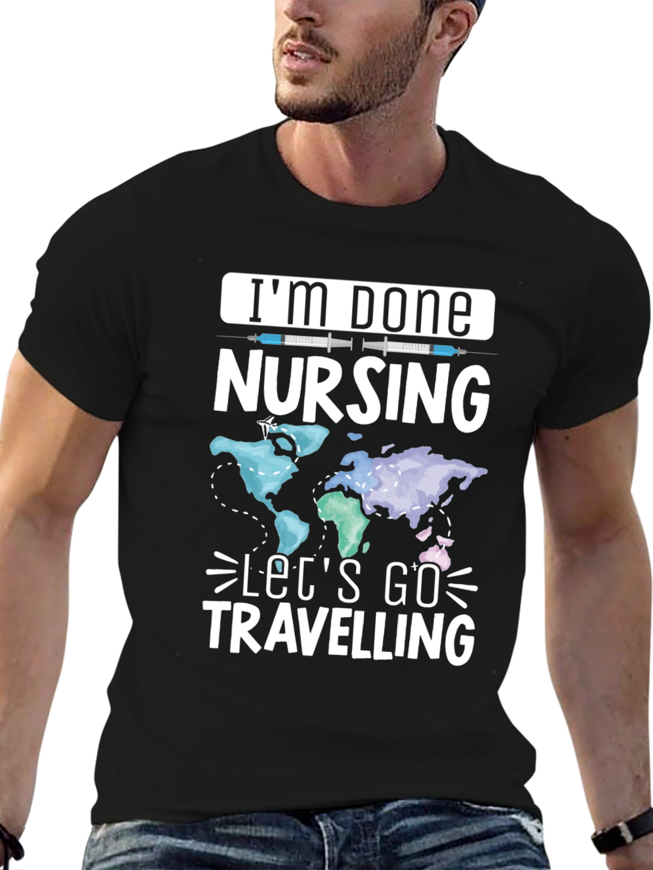 Im Done Nursing Lets Go Travelling T-Shirt