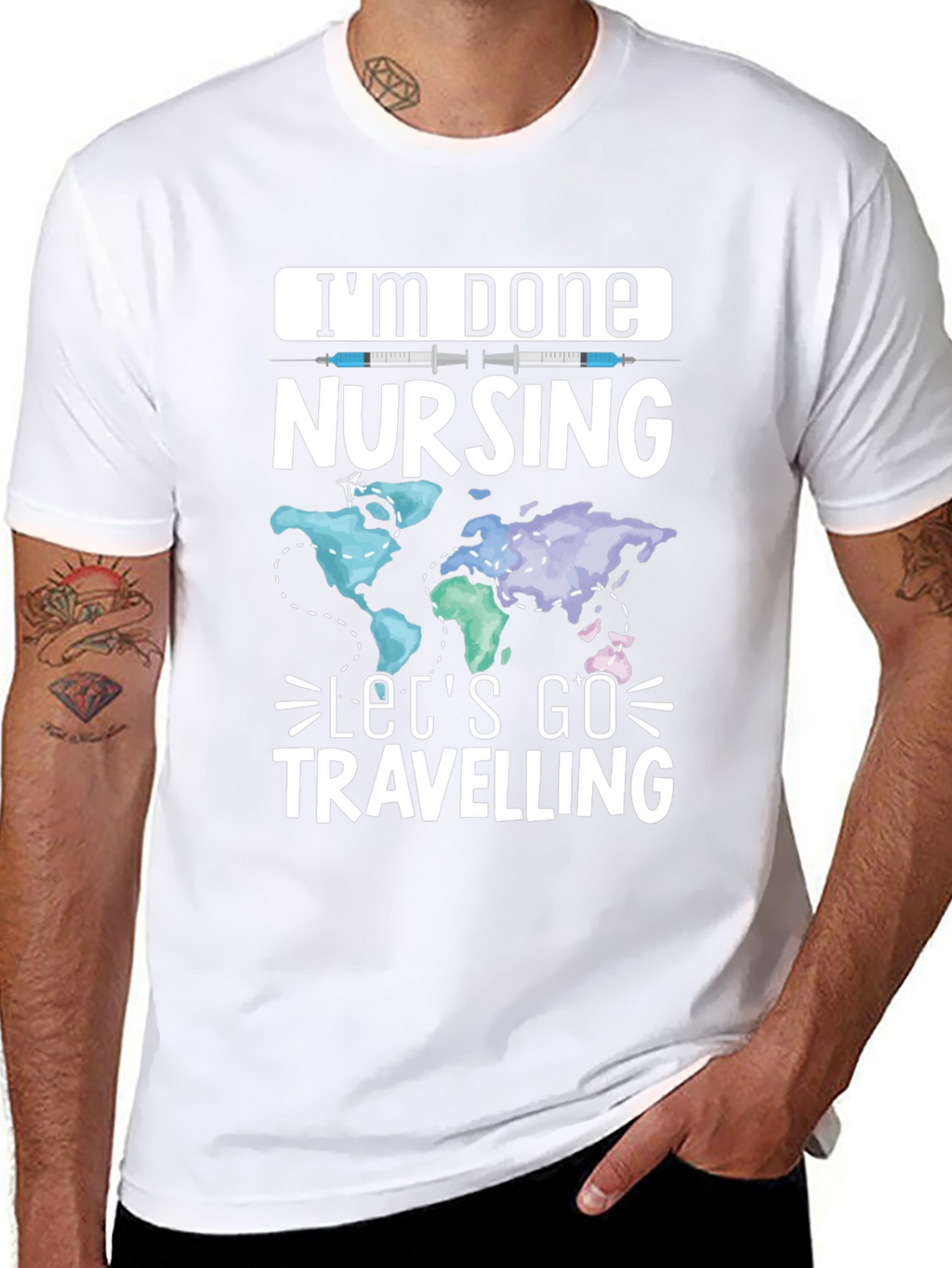 Im Done Nursing Lets Go Travelling T-Shirt