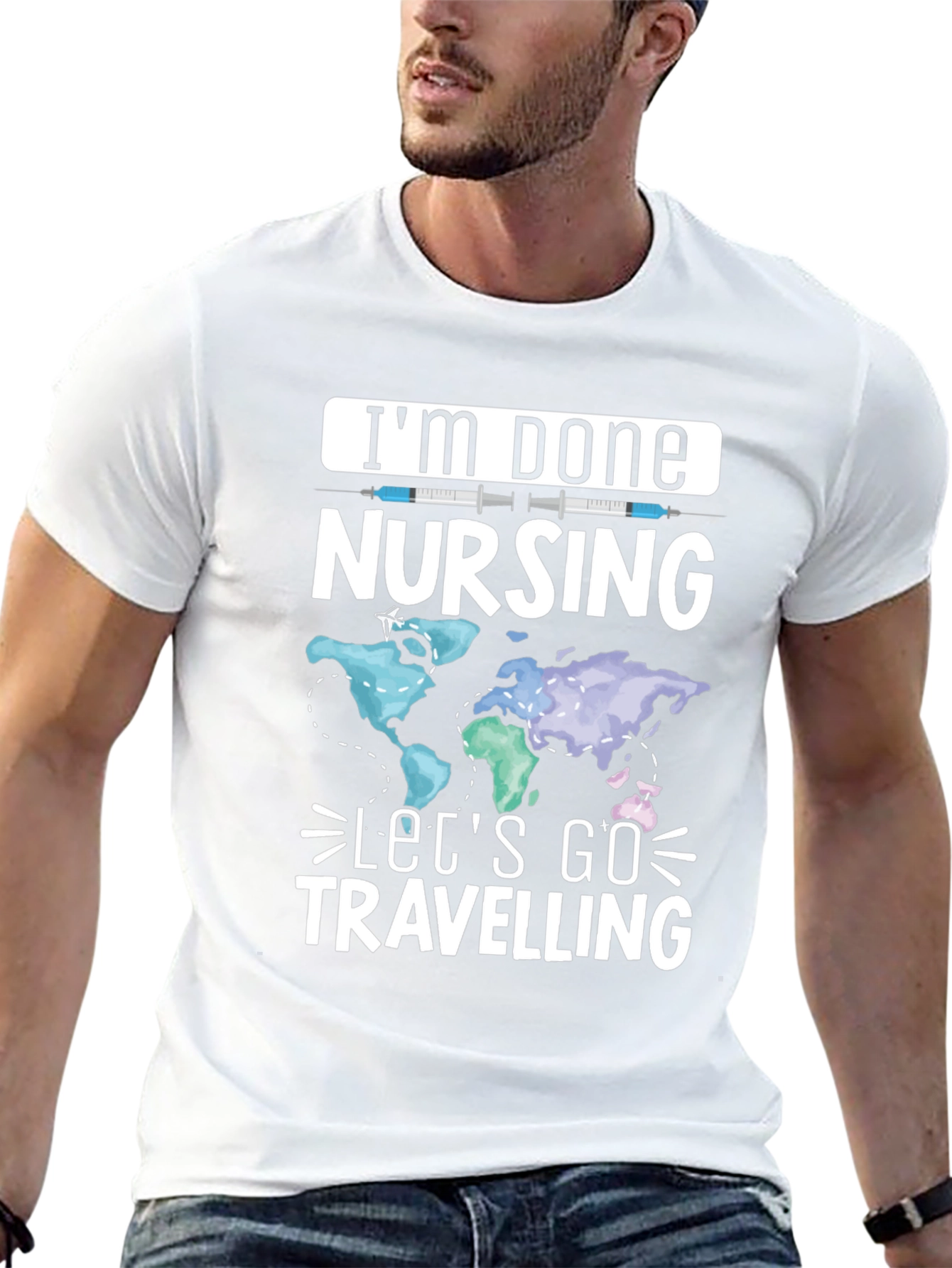 Im Done Nursing Lets Go Travelling T-Shirt