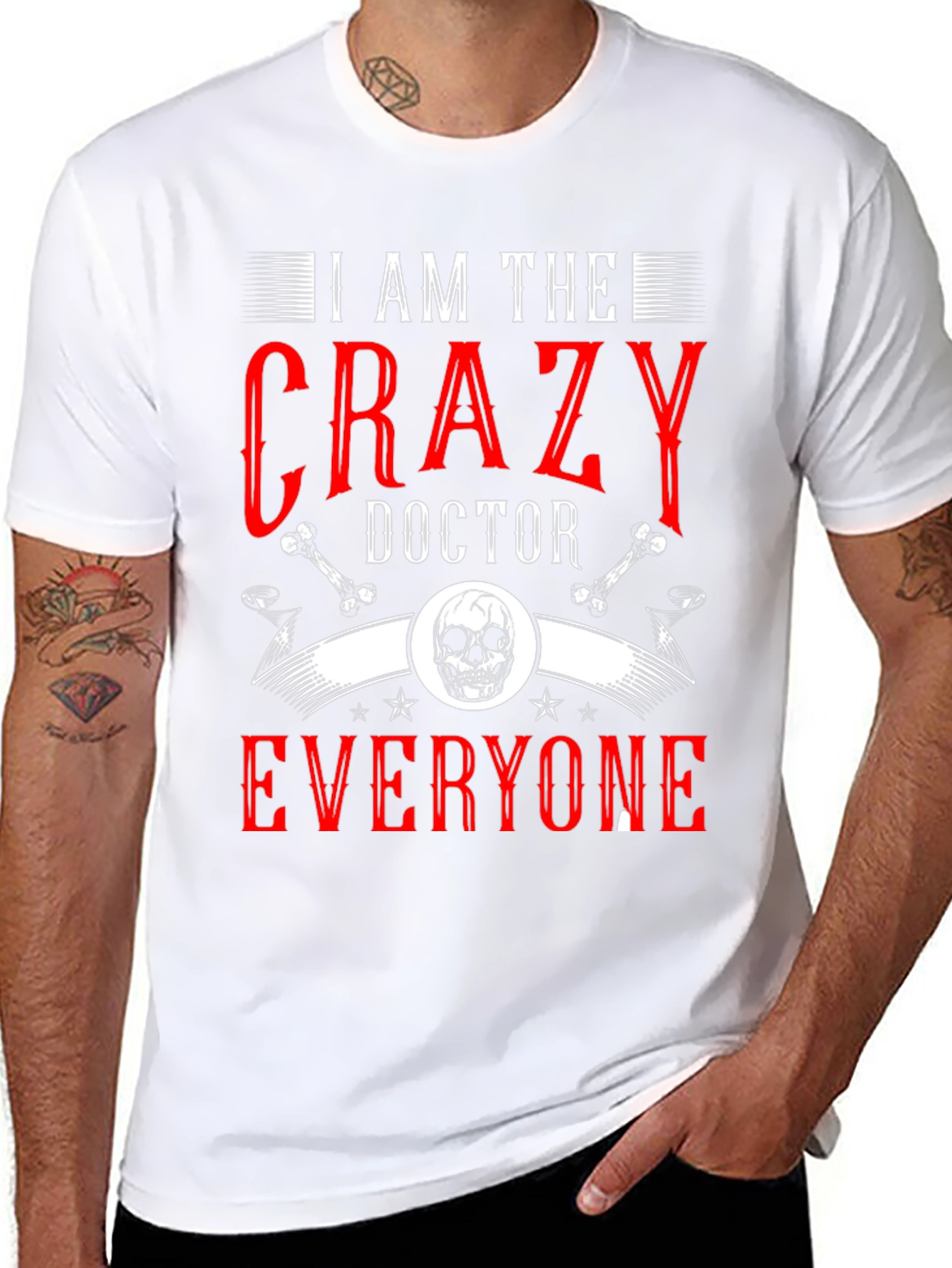 I Am The Crazy Doctor T-Shirt