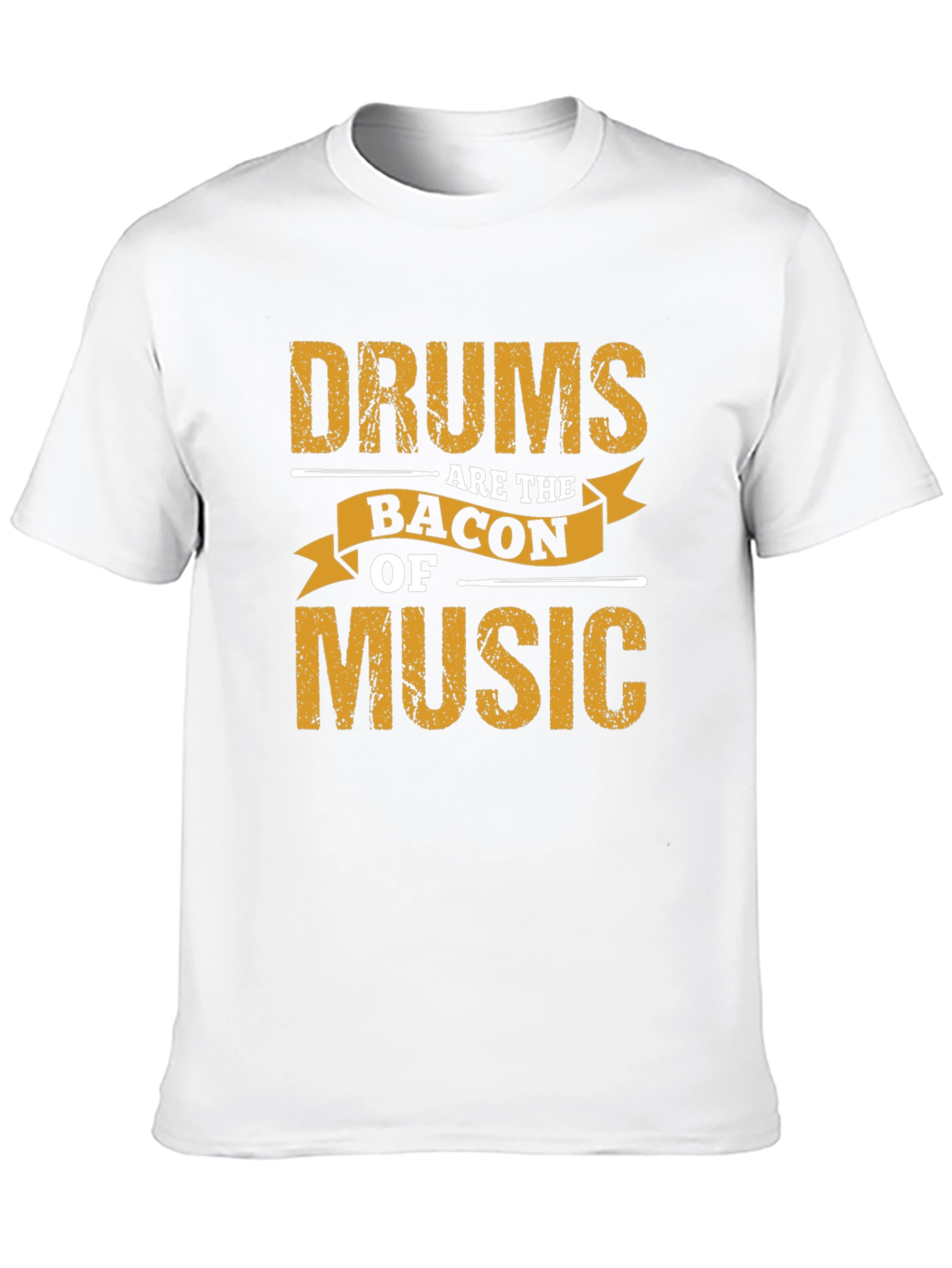 Drums Are The Bacon Of Music Graphic Tee