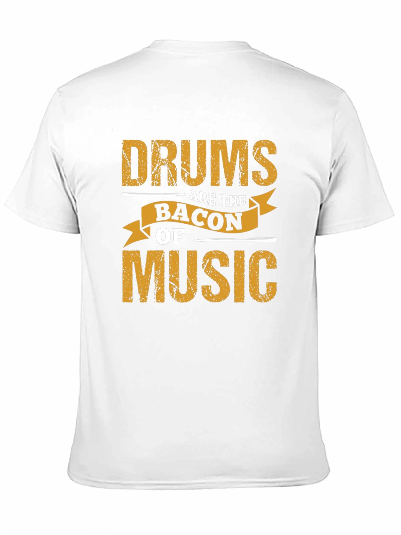 Drums Are The Bacon Of Music Graphic Tee