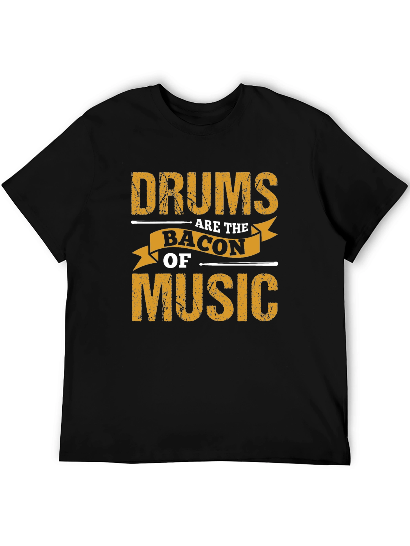 Drums Are The Bacon Of Music Graphic Tee
