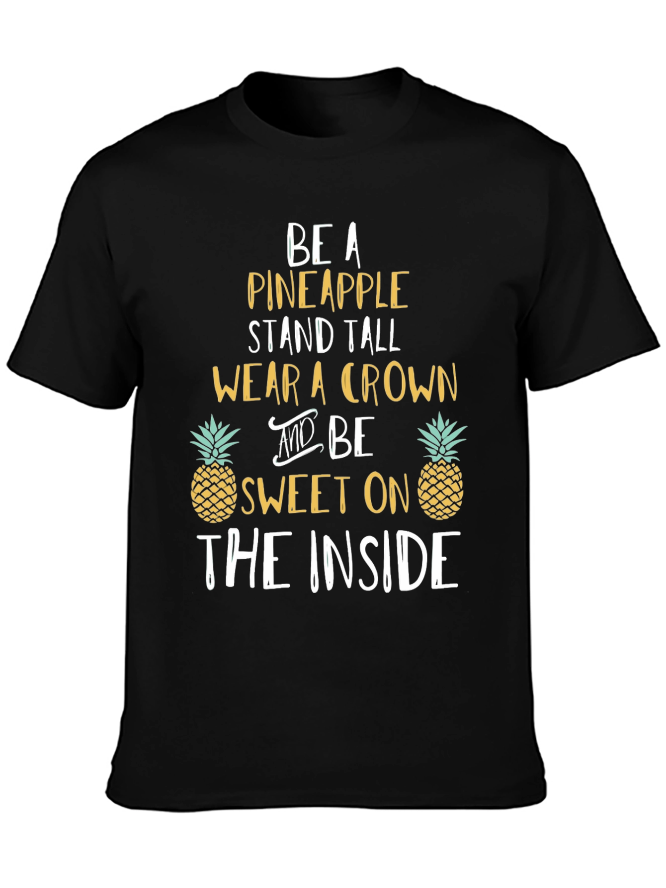 Be a Pineapple Graphic T-Shirt