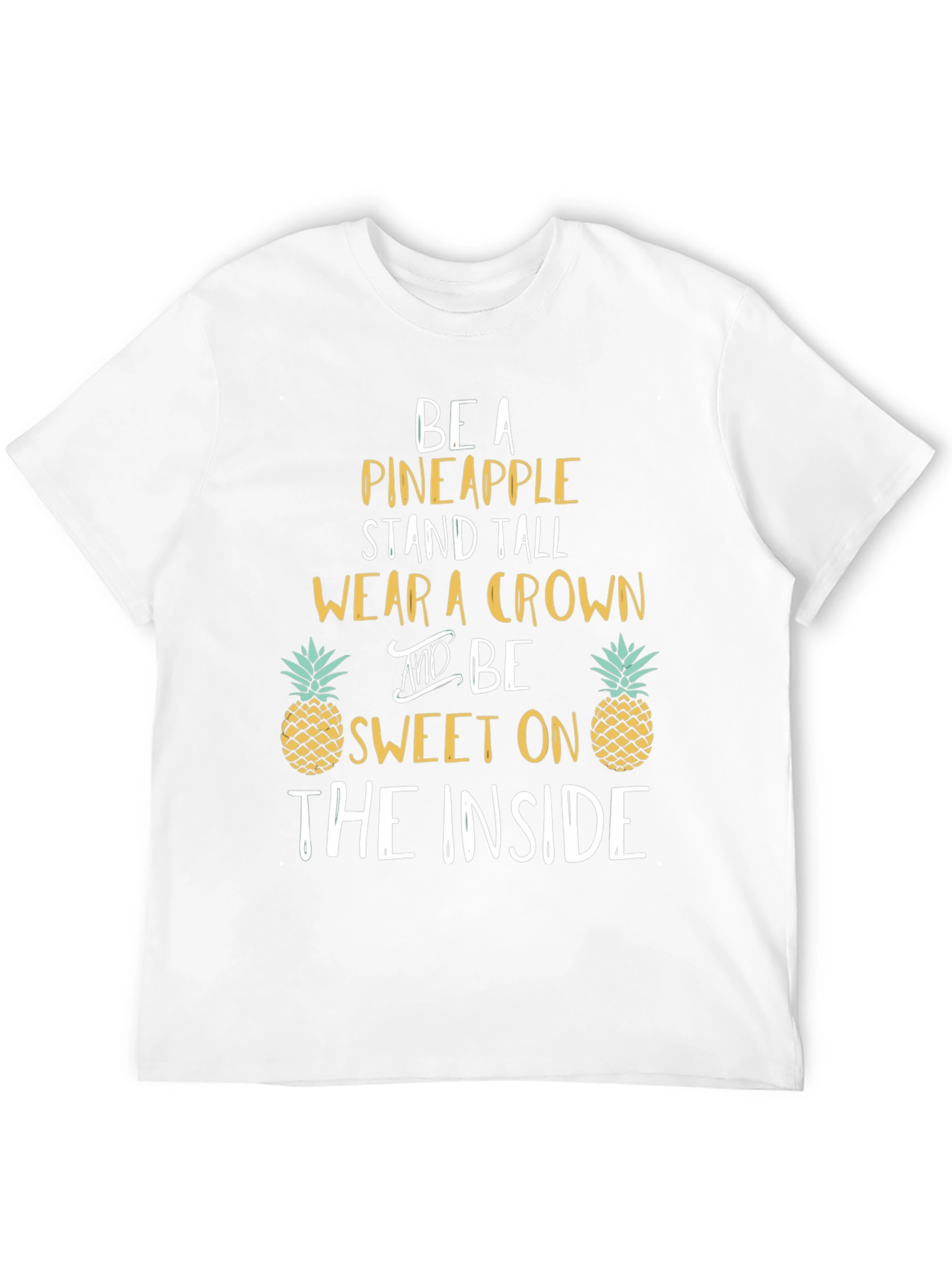 Be a Pineapple Graphic T-Shirt