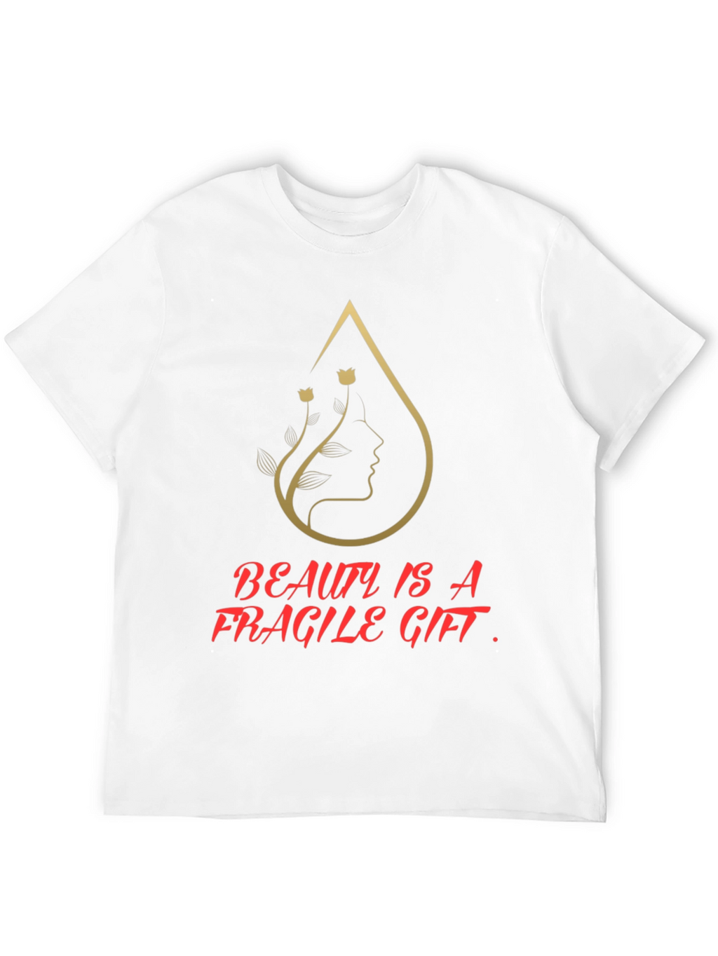 Beauty Is a Fragile Gift Graphic T-Shirt