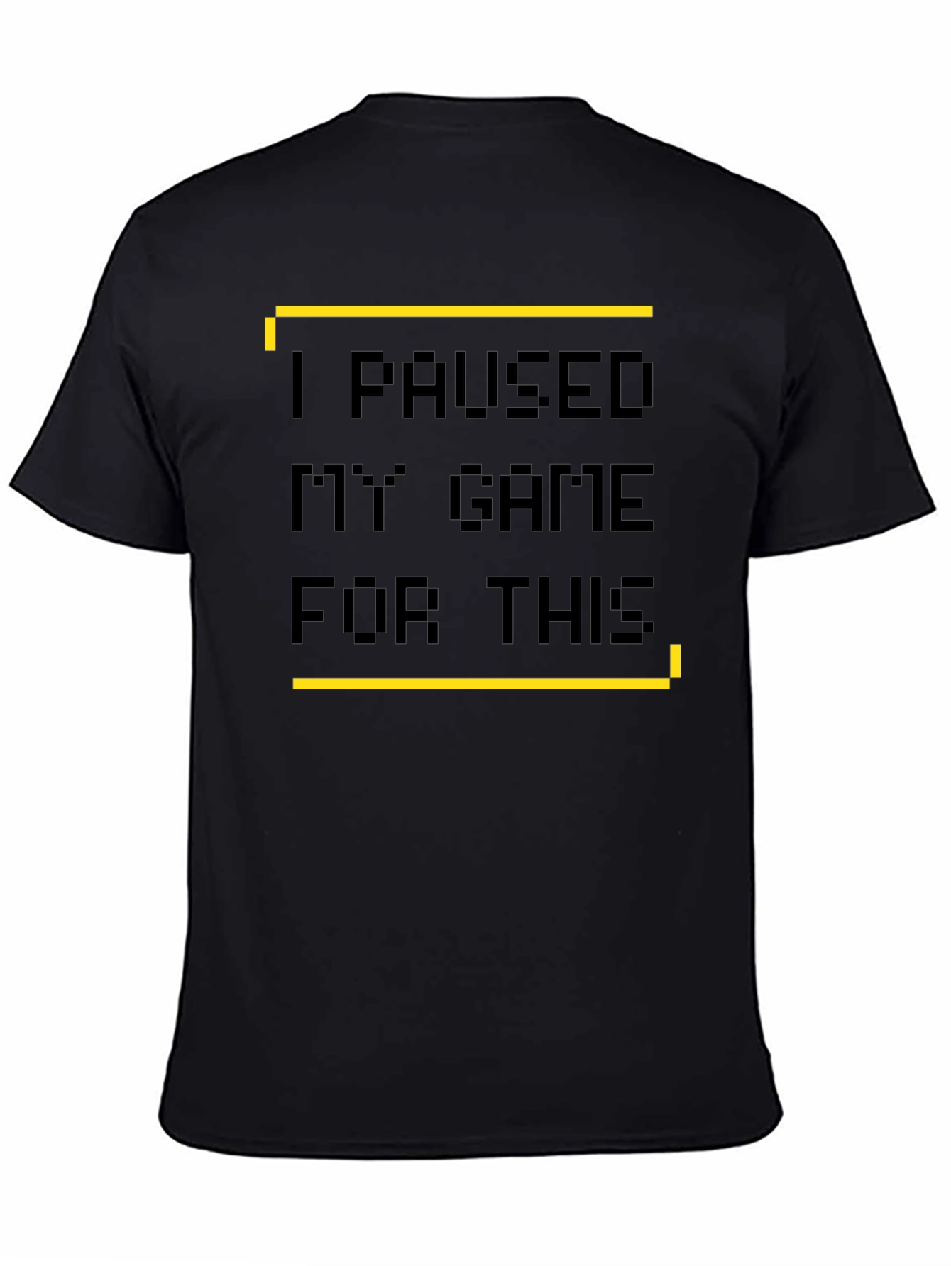 I Paused My Game T-Shirt - Gamer Style