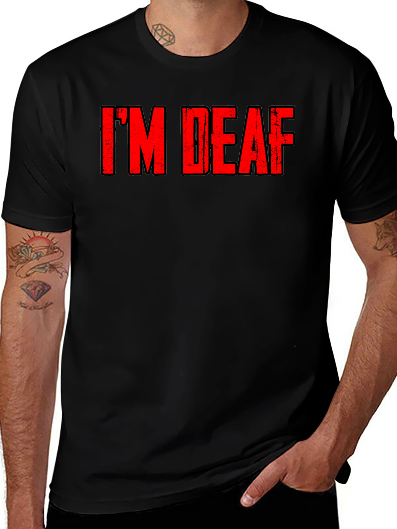 Im Deaf - Graphic T-Shirt
