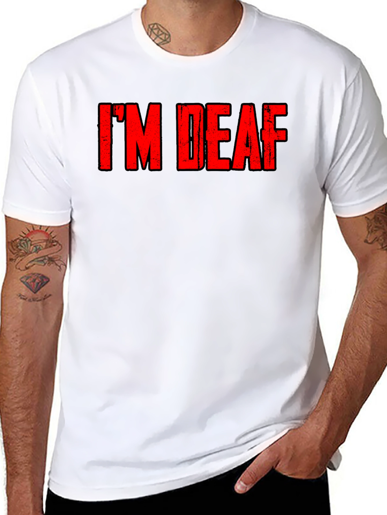 Im Deaf - Graphic T-Shirt