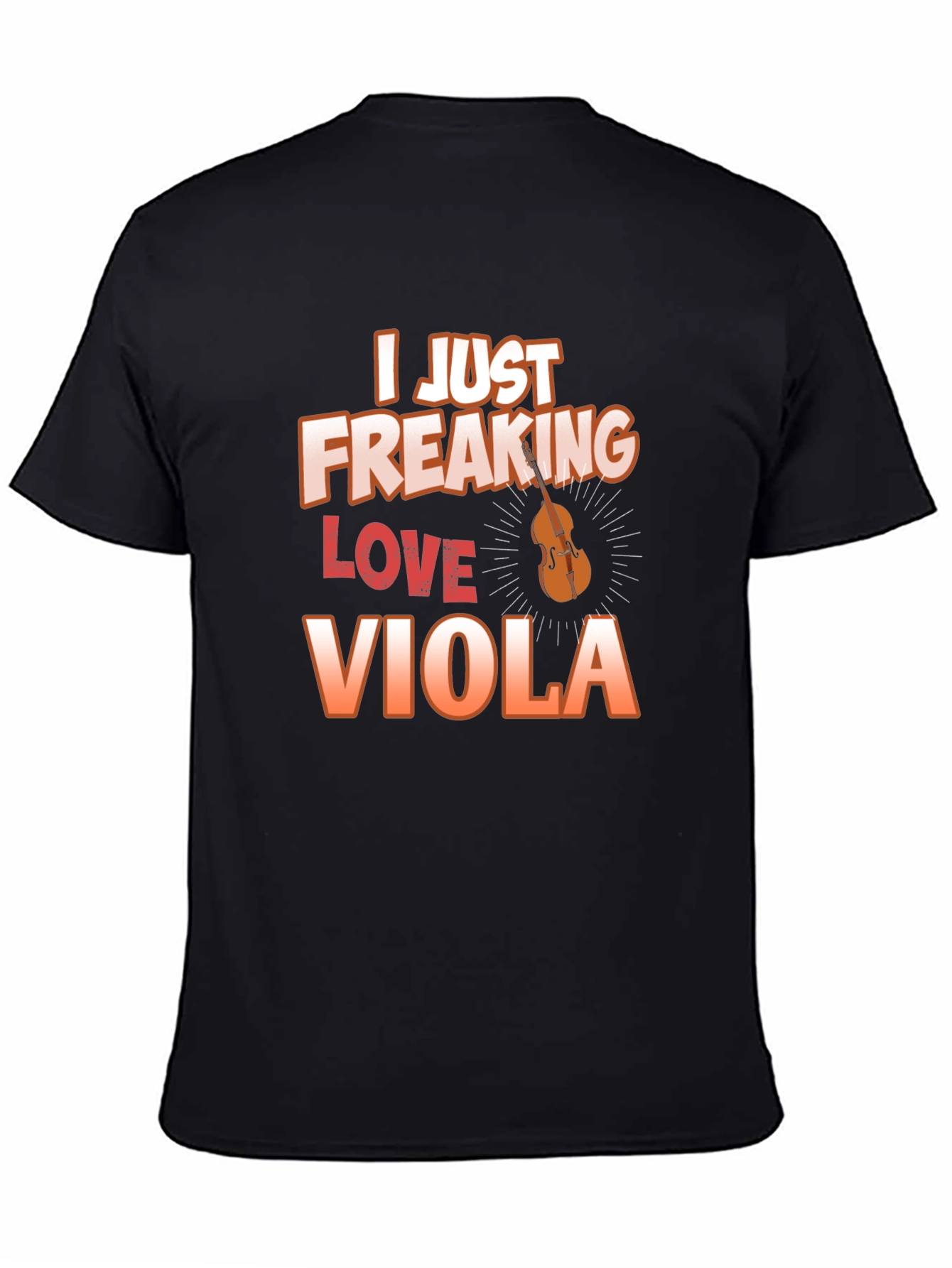 I Just Freaking Love Viola T-Shirt