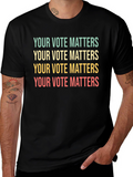Your Vote Matters Graphic T-Shirt