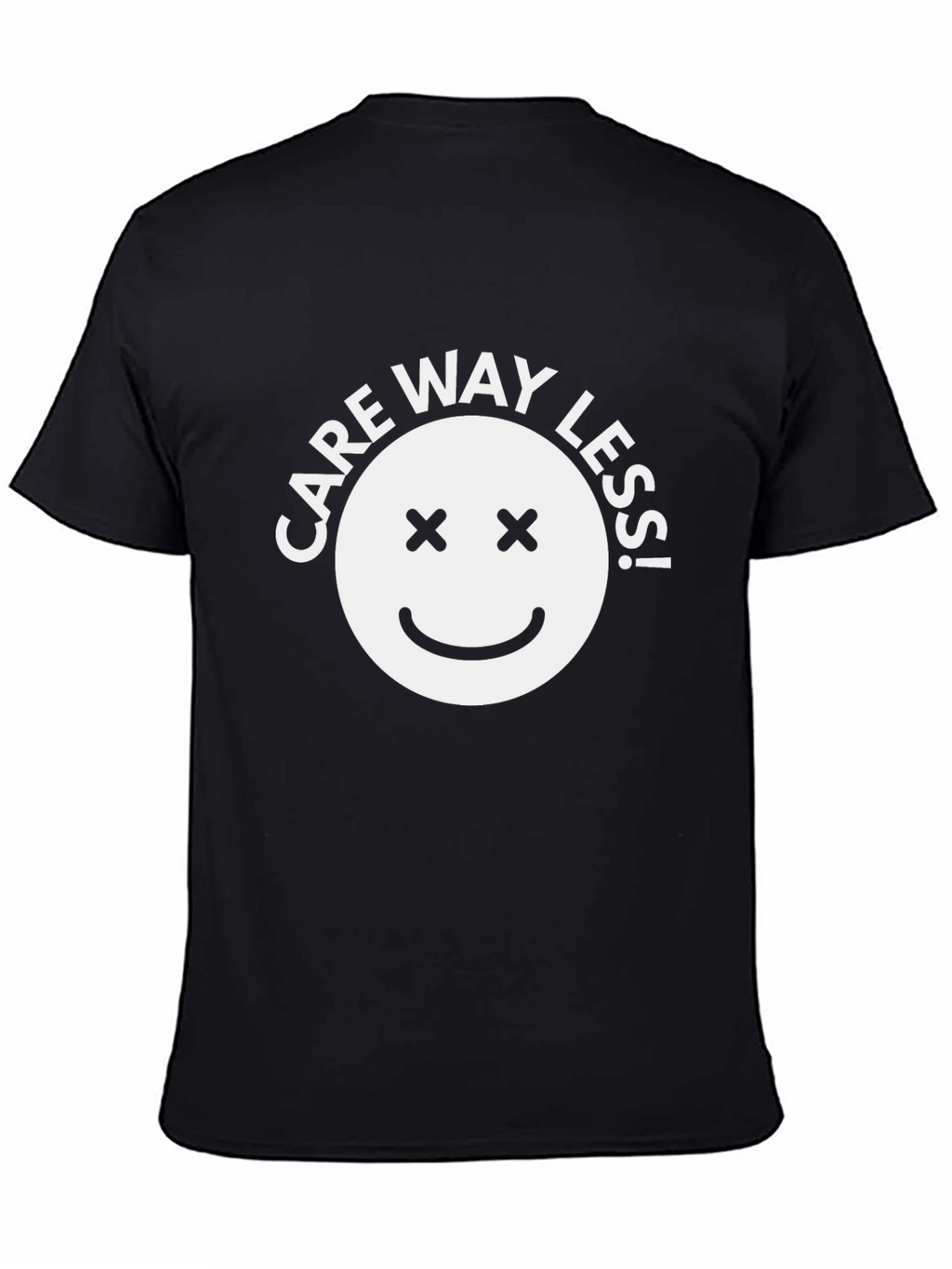Care Way Less Black Graphic T-Shirt
