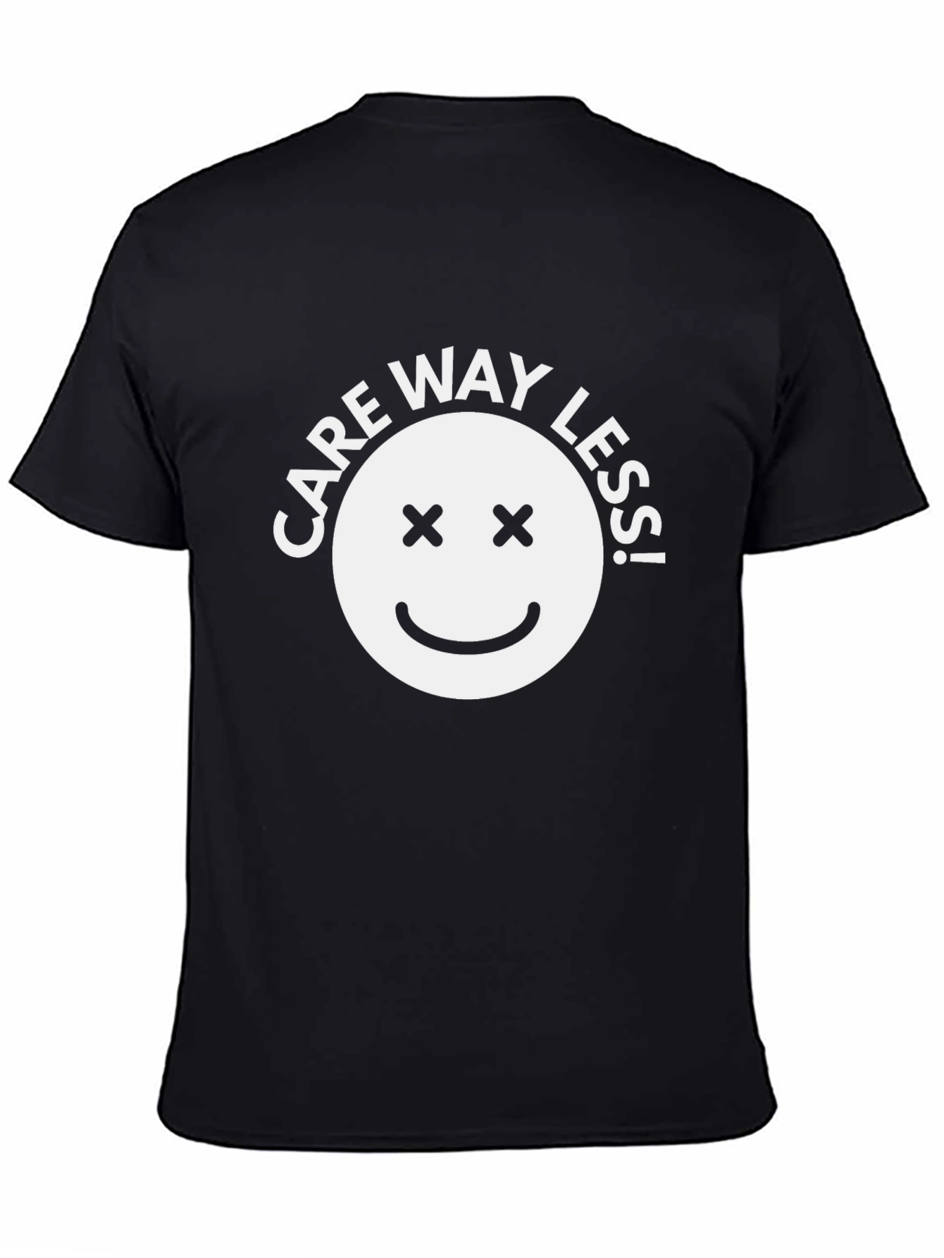 Care Way Less Black Graphic T-Shirt