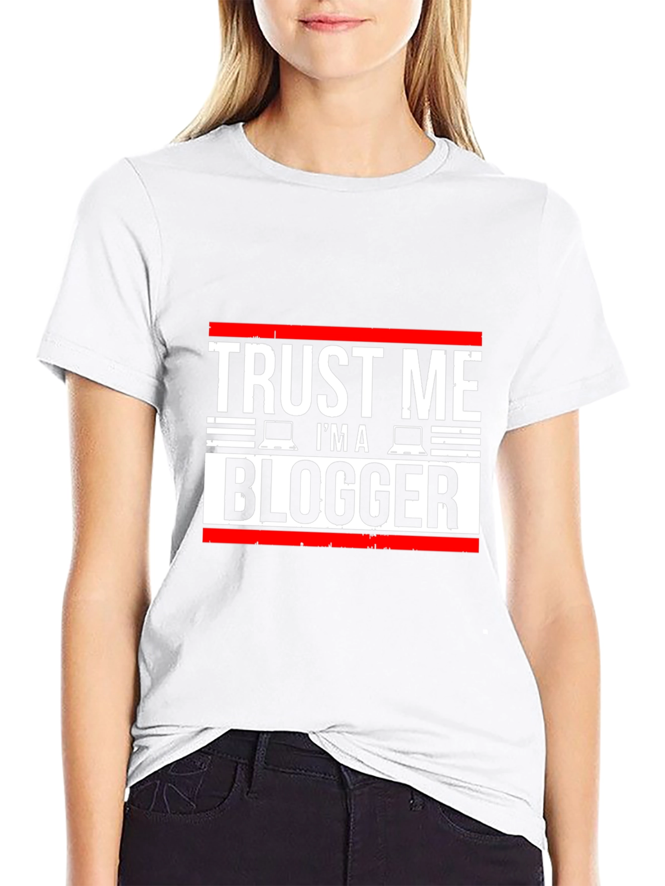 Trust Me Im a Blogger T-Shirt