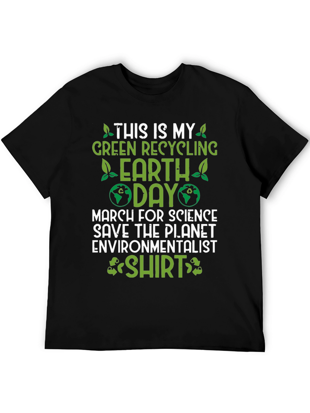 Earth Day Environmentalist T-Shirt