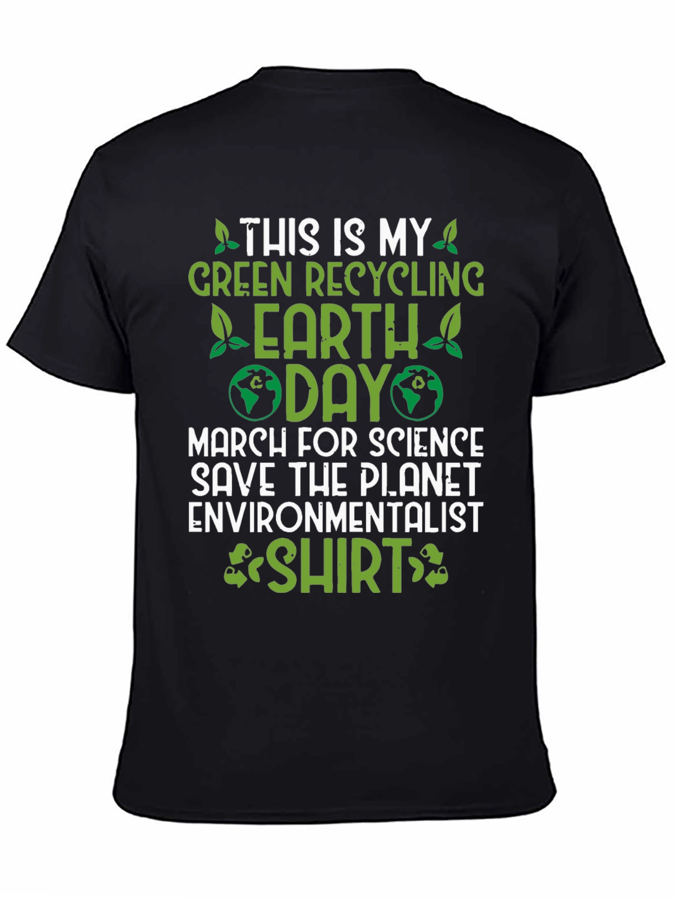 Earth Day Environmentalist T-Shirt