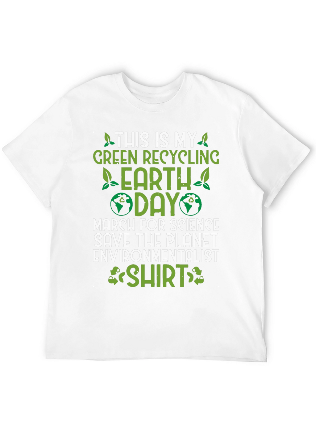 Earth Day Environmentalist T-Shirt