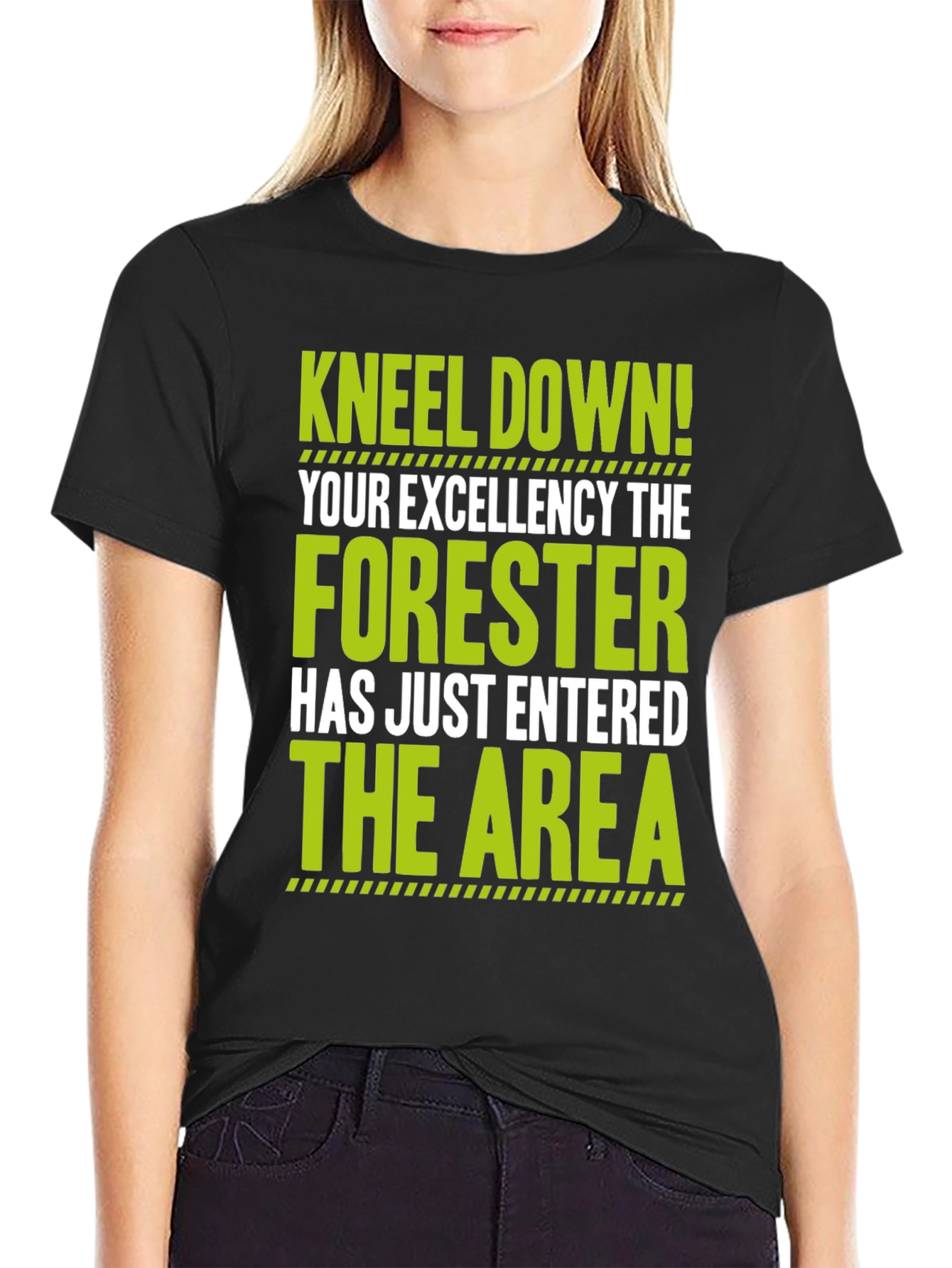 Forester T-Shirt - Kneel Down! Funny Forest Worker Tee