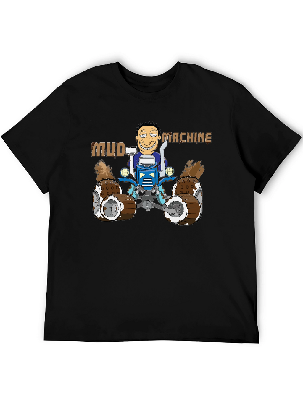 Mud Machine T-Shirt - Fun Graphic Tee