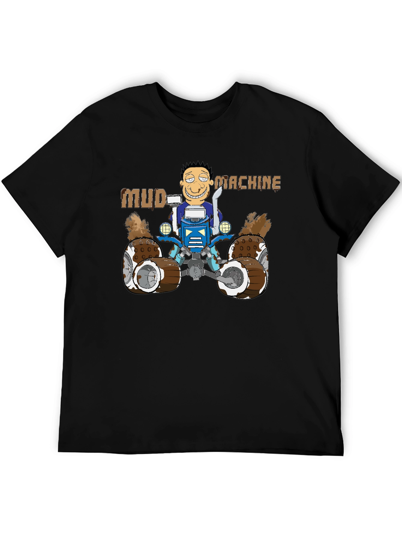 Mud Machine T-Shirt - Fun Graphic Tee