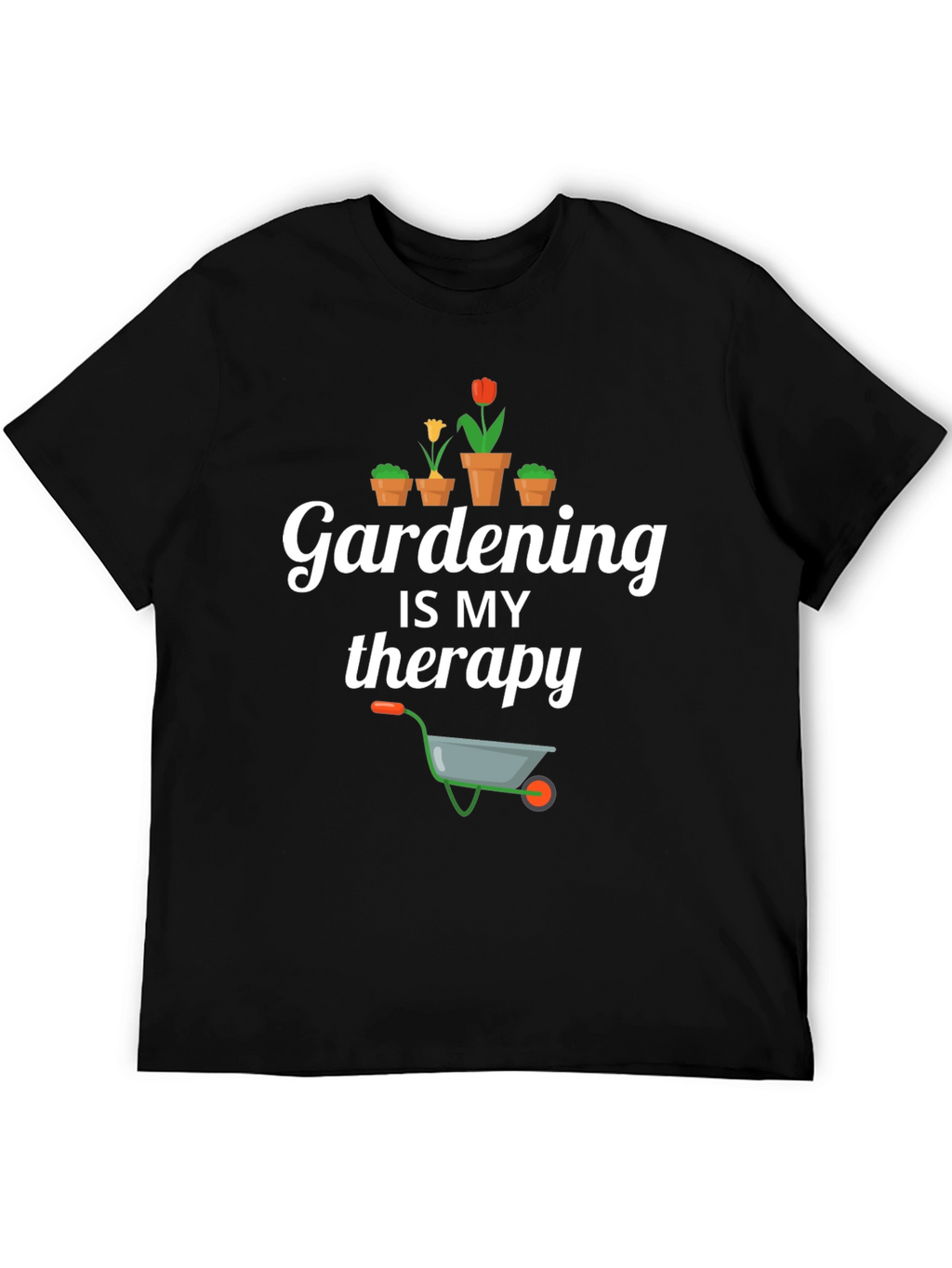 Gardening is My Therapy Graphic T-Shirt
