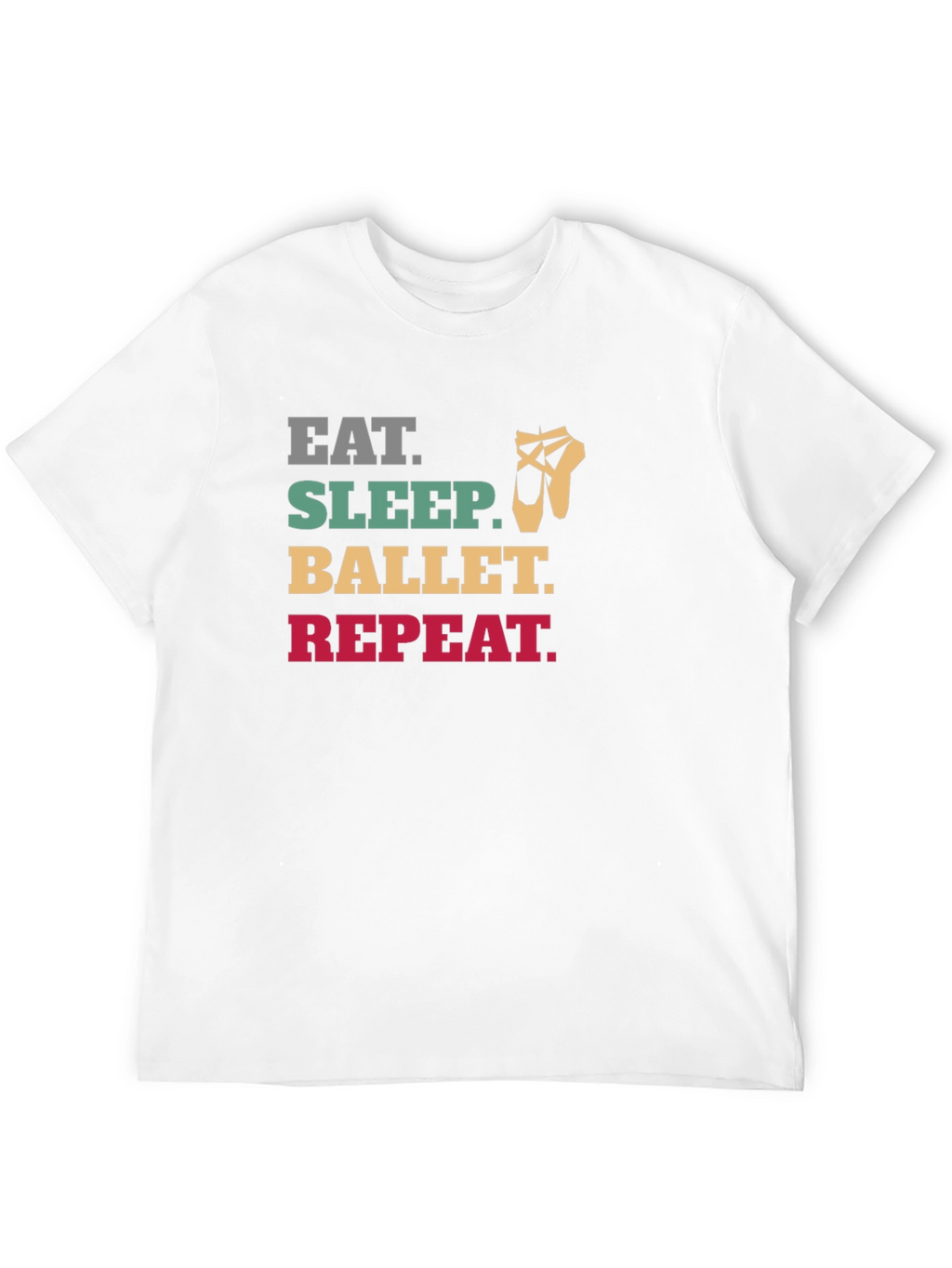 Eat Sleep Ballet Repeat Graphic T-Shirt