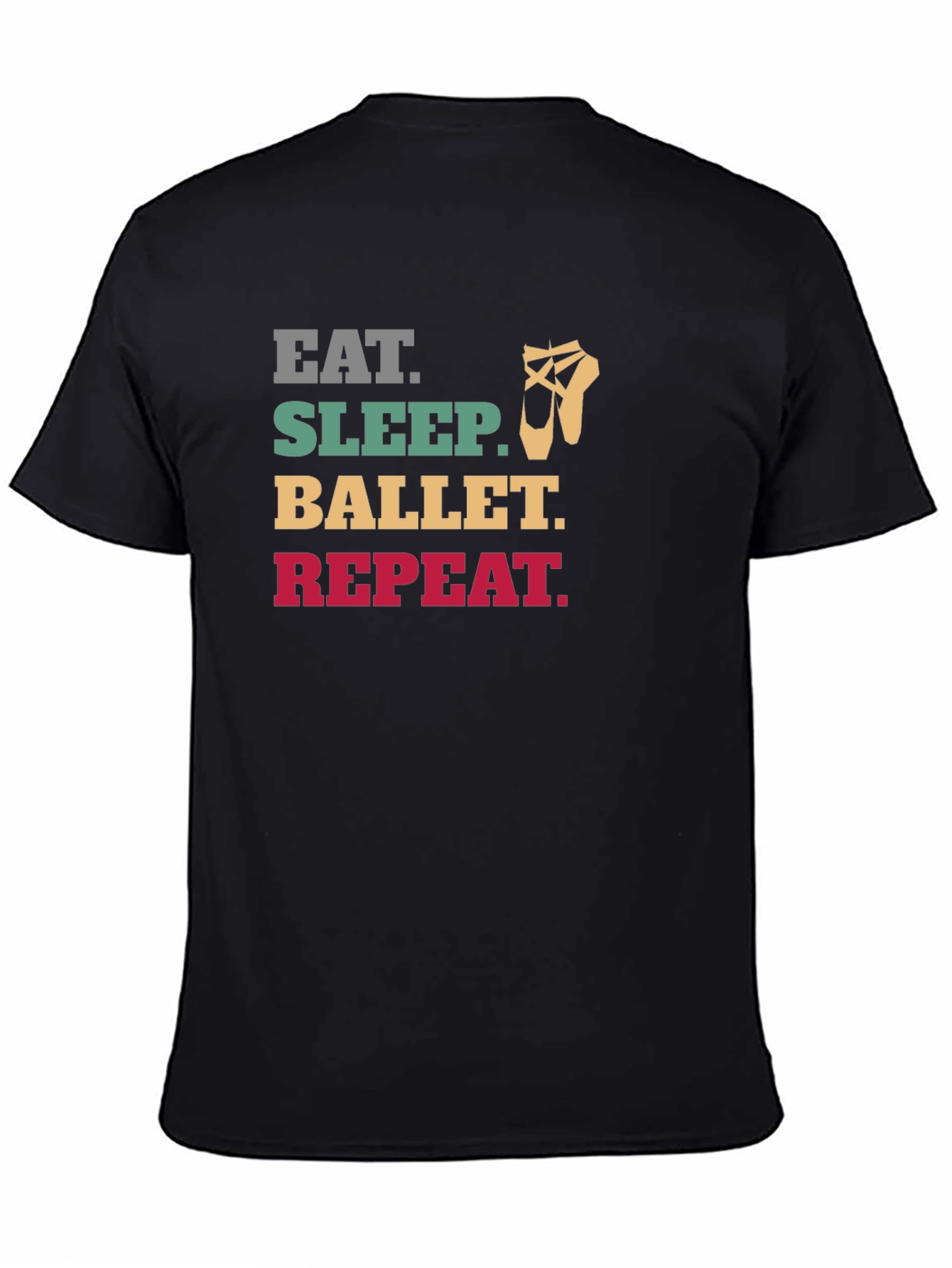 Eat Sleep Ballet Repeat Graphic T-Shirt