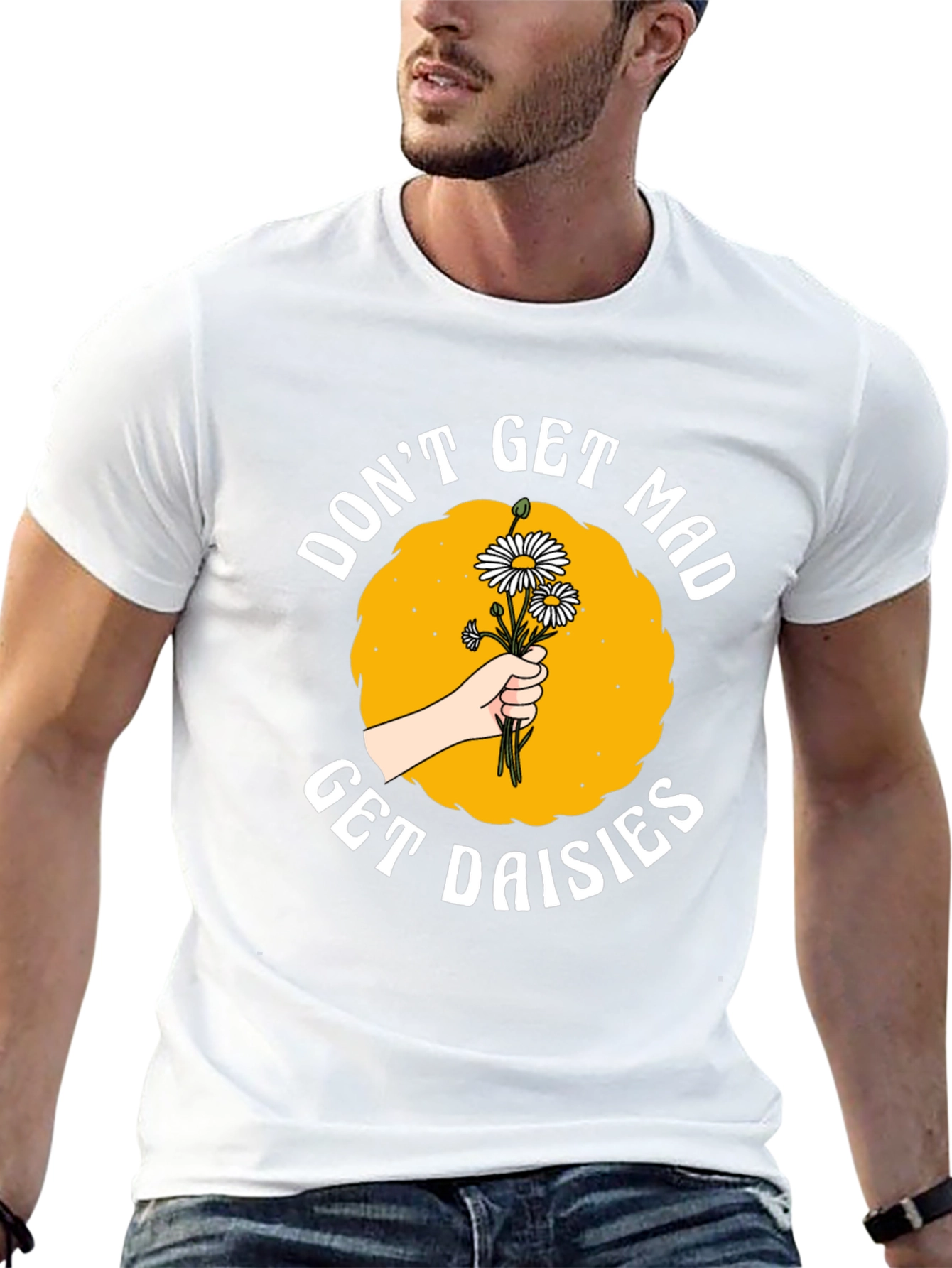 Dont Get Mad Get Daisies Graphic T-Shirt