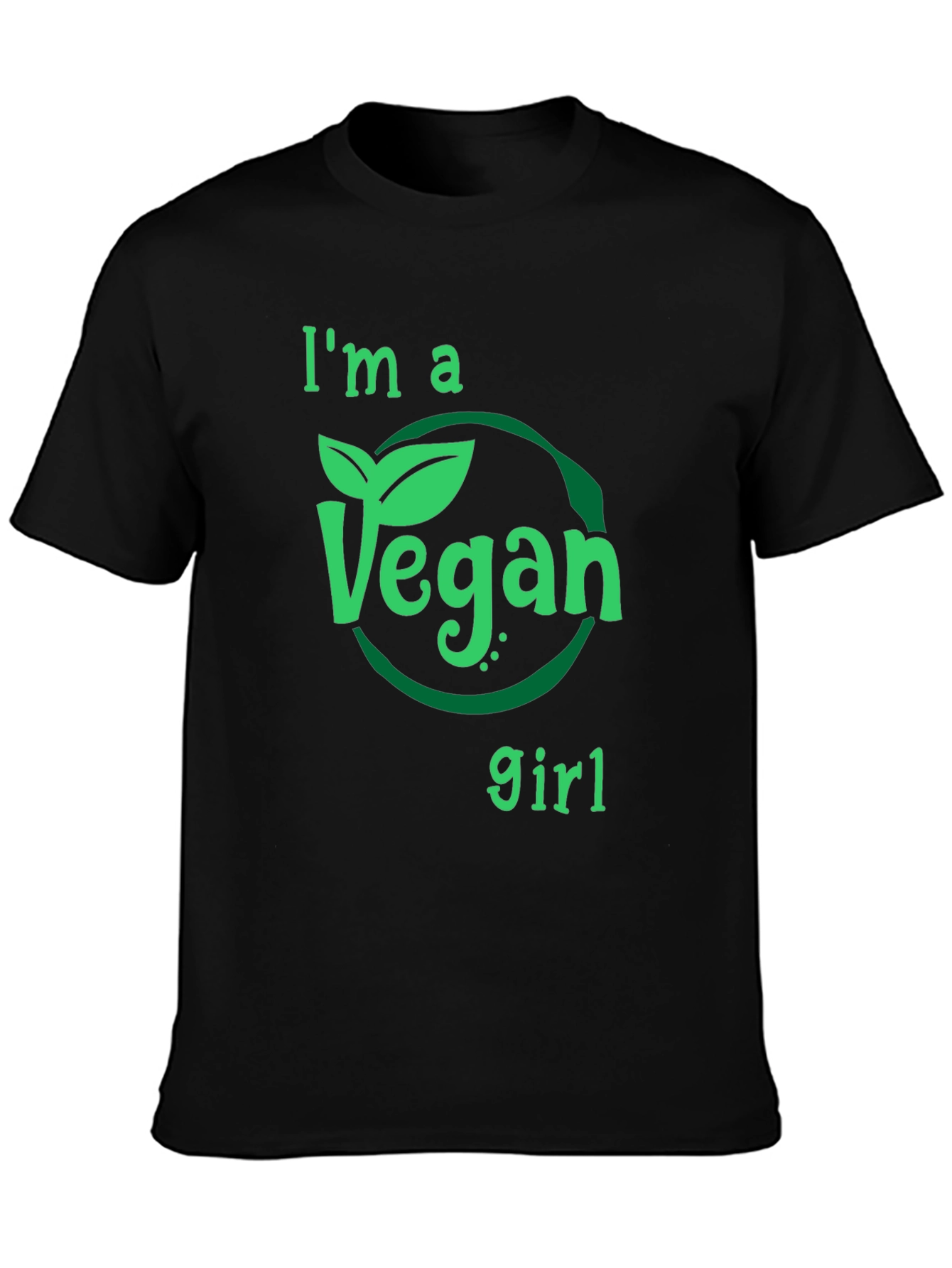 Im a Vegan Girl T-Shirt - Eco-Friendly Fashion