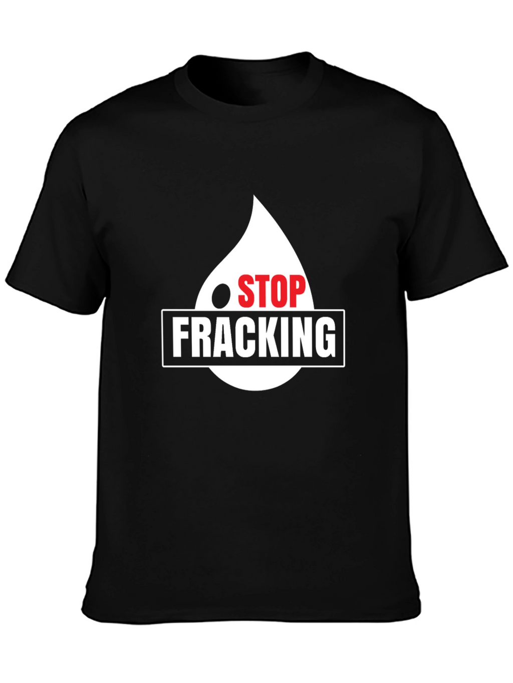 Stop Fracking Graphic T-Shirt