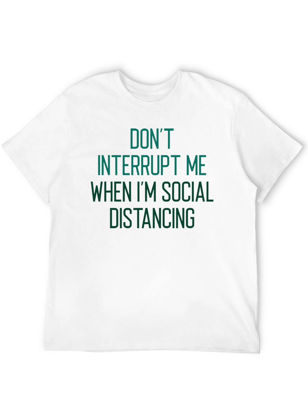 Funny Social Distancing Graphic T-Shirt
