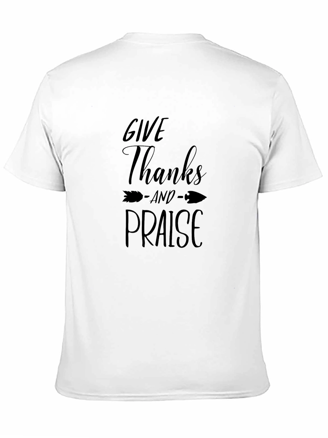 Give Thanks & Praise Black T-Shirt