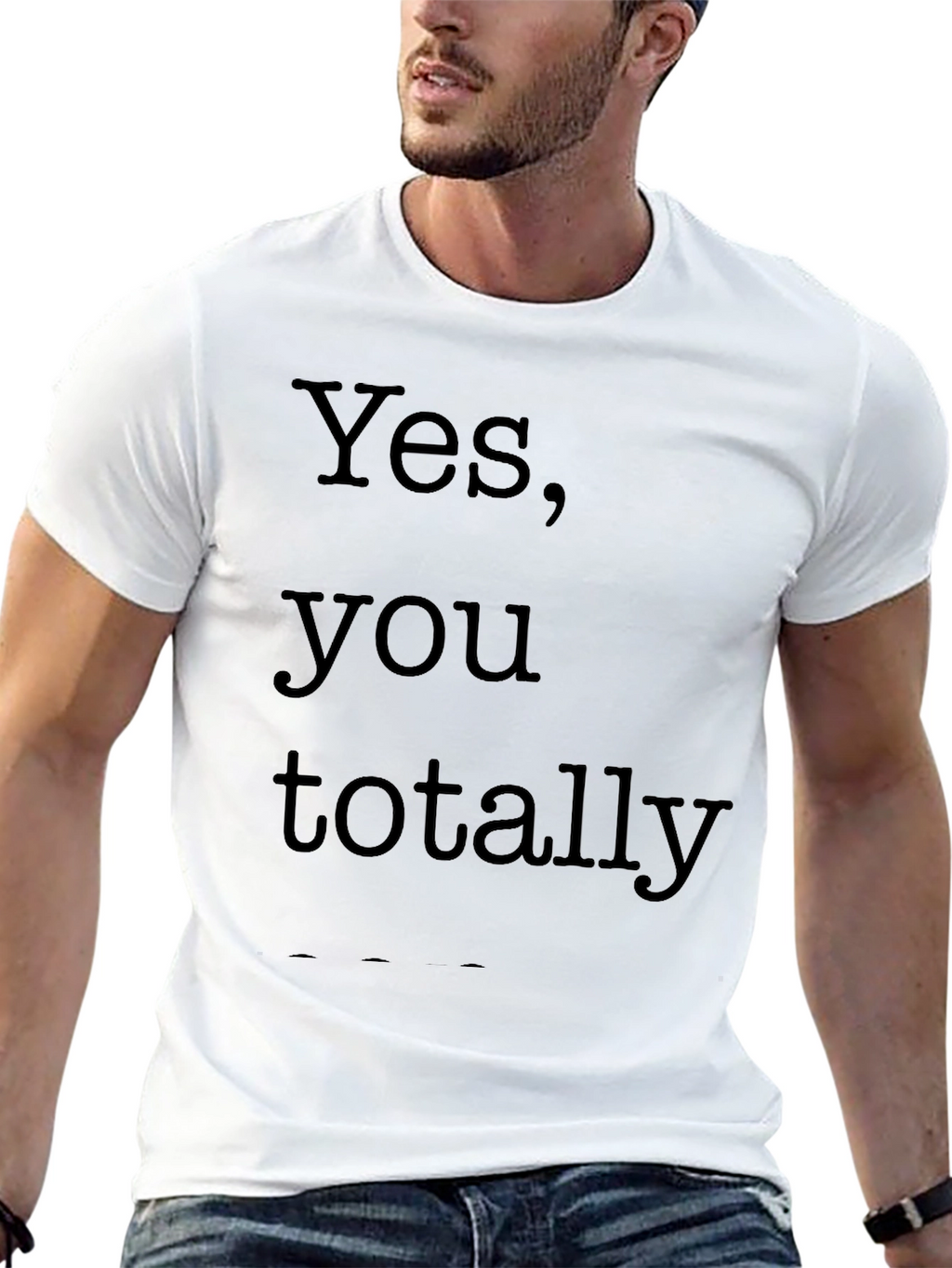 Yes You Totally Black T-Shirt