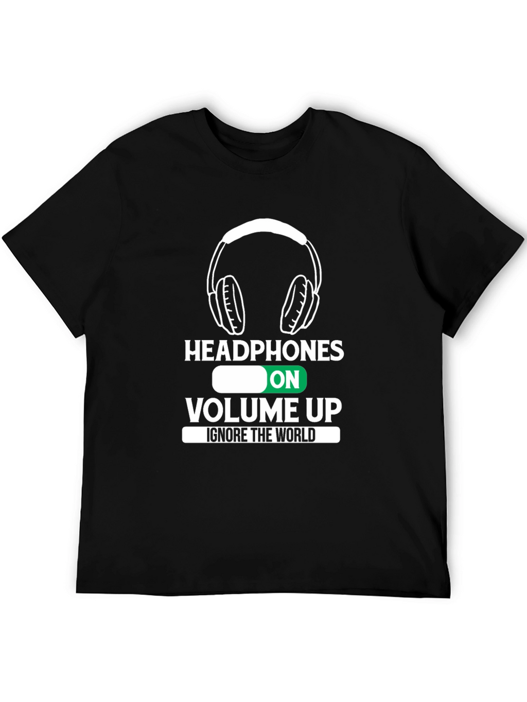 Headphones On Volume Up Black T-Shirt