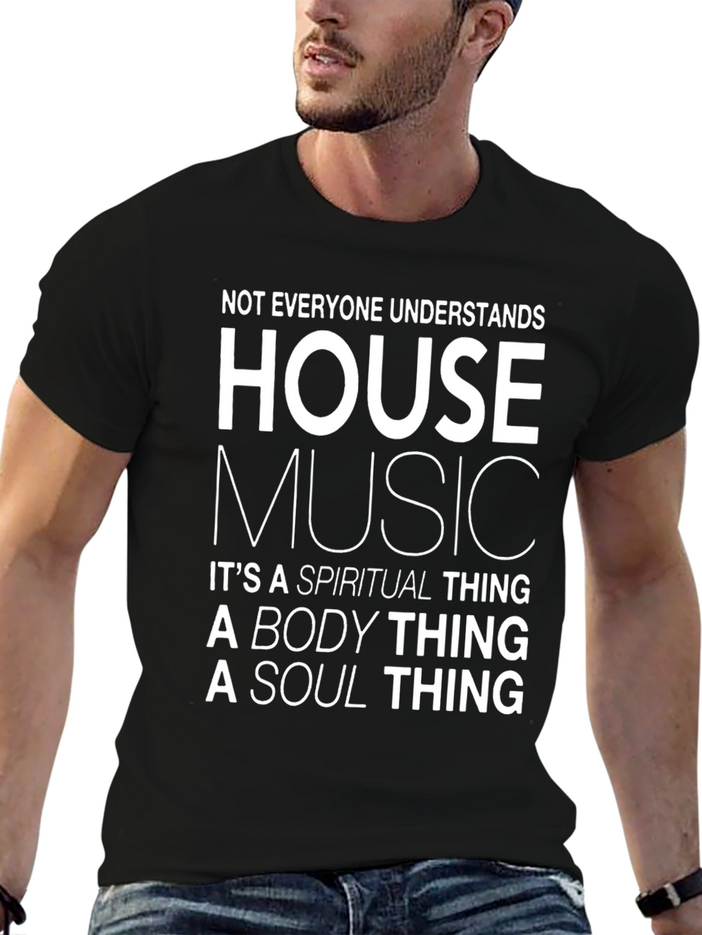House Music Spiritual Body Soul T-Shirt