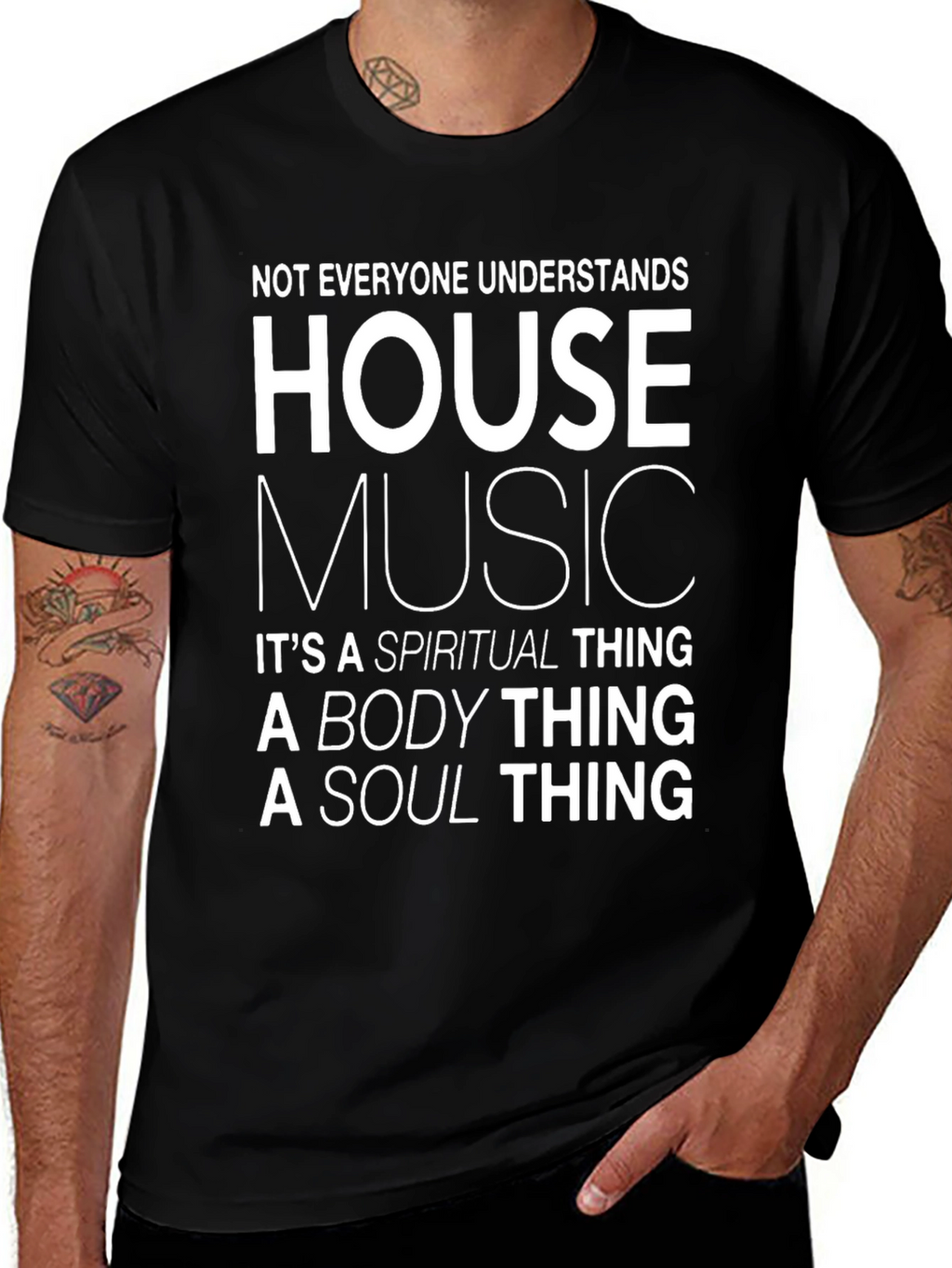 House Music Spiritual Body Soul T-Shirt