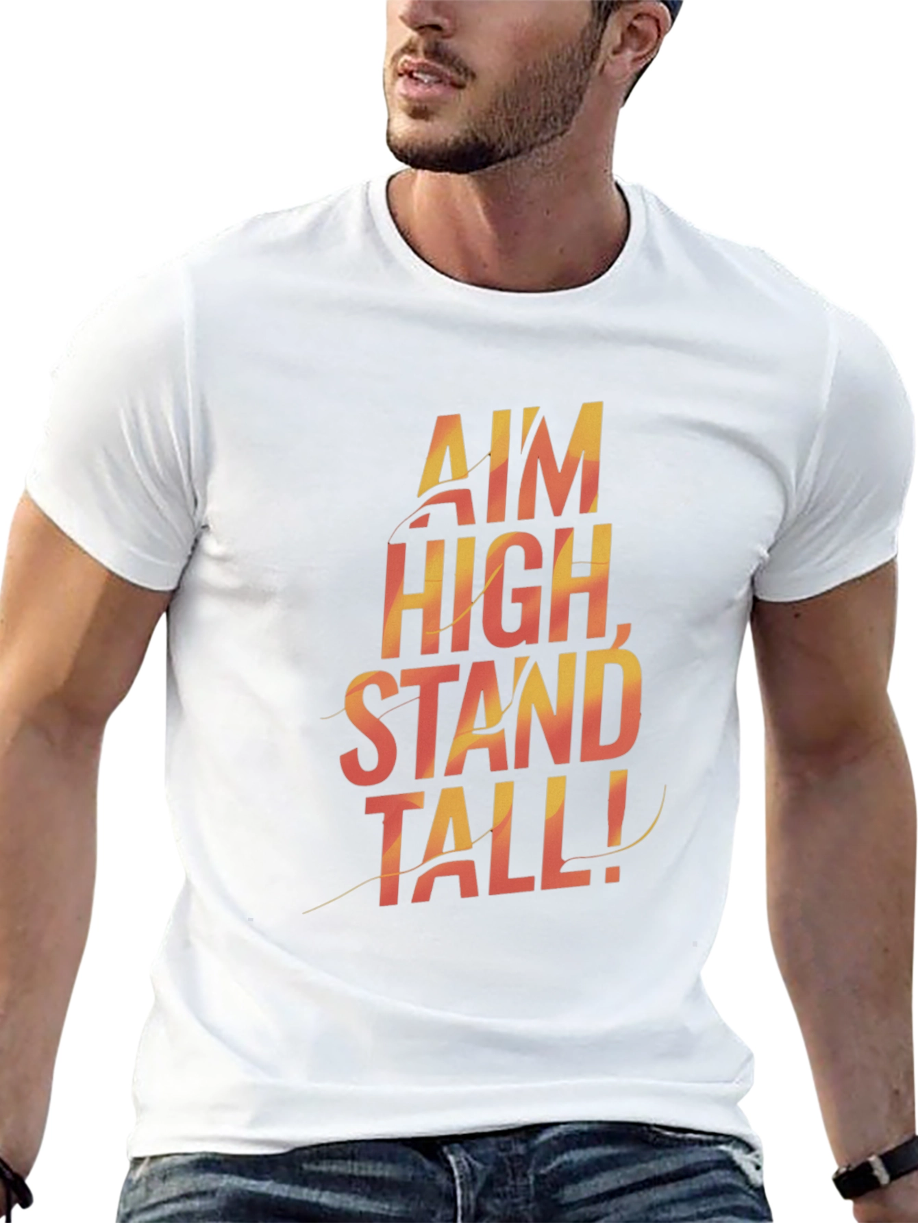 Motivational Graphic Tee - Aim High Stand Tall!