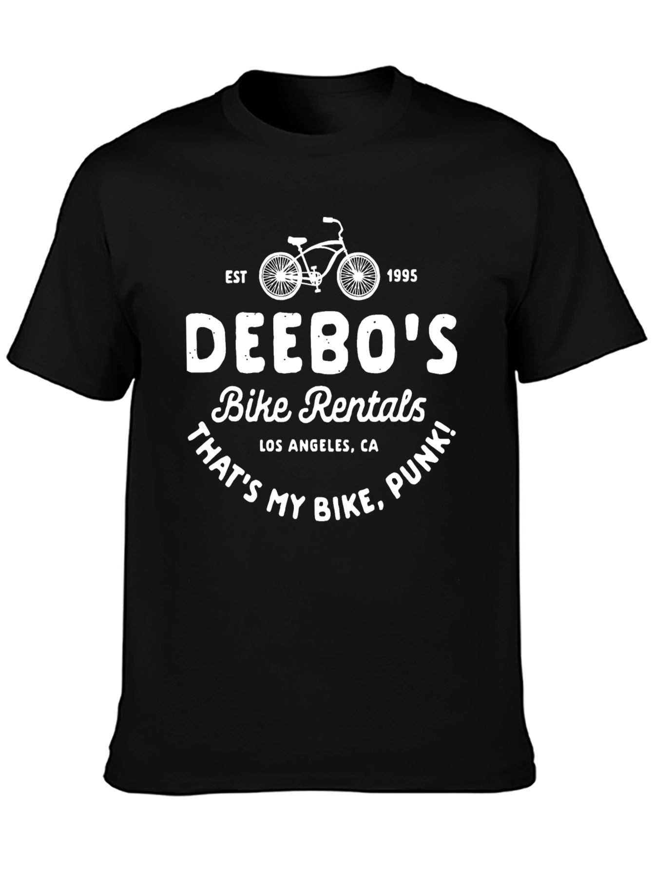 Deebos Bike Rentals T-Shirt: Thats My Bike Punk!