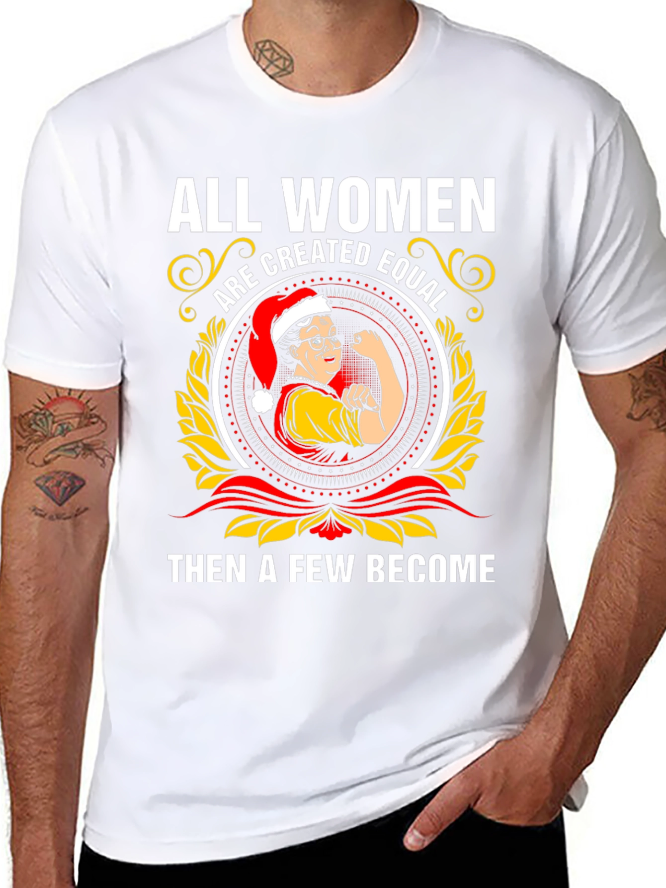 All Women Are Created Equal T-Shirt