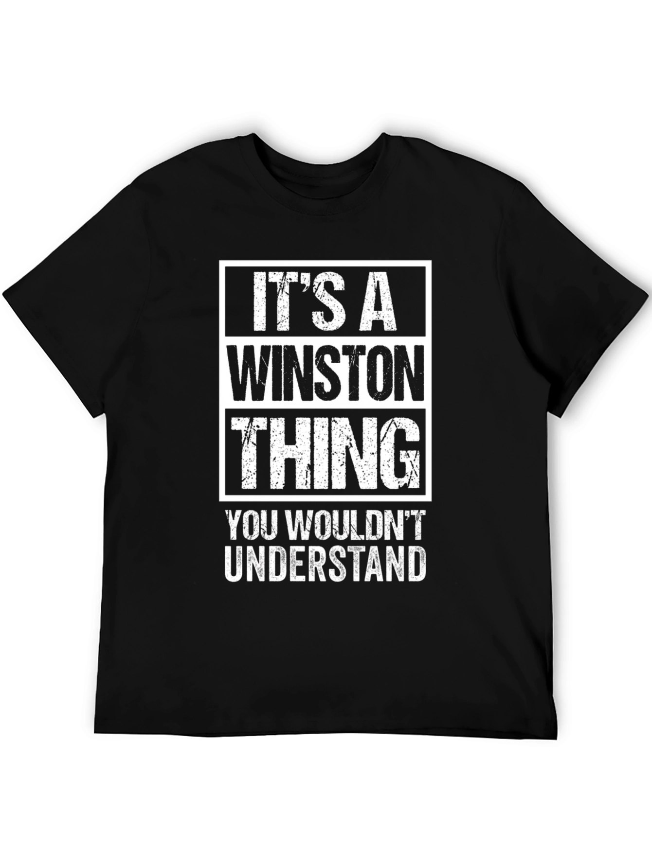 Its A Winston Thing T-Shirt - Funny Name Tee