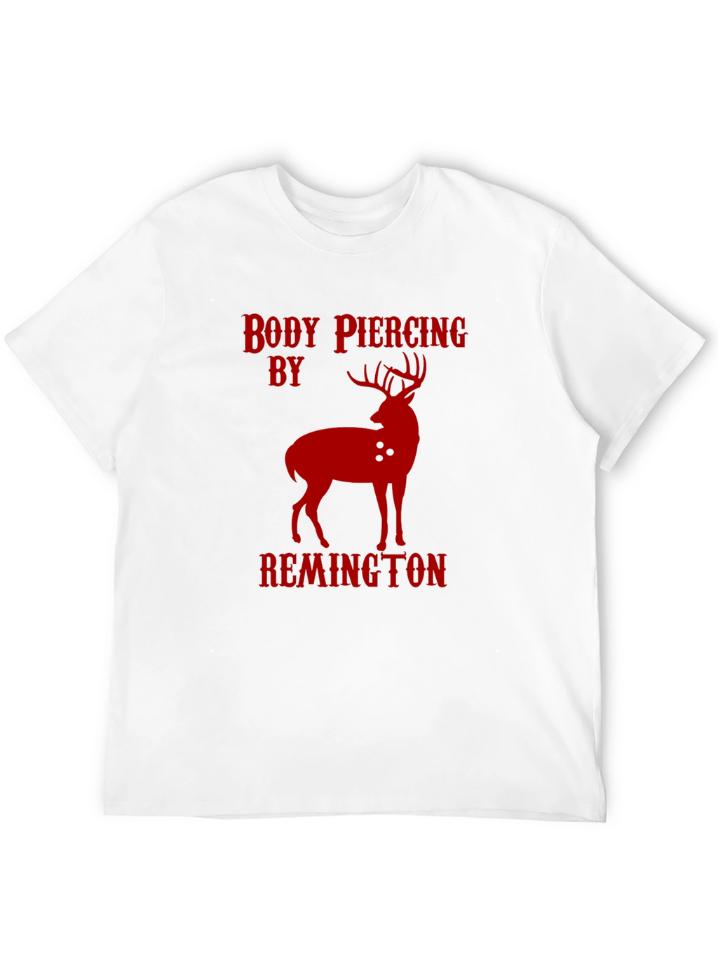Body Piercing by Remington T-Shirt