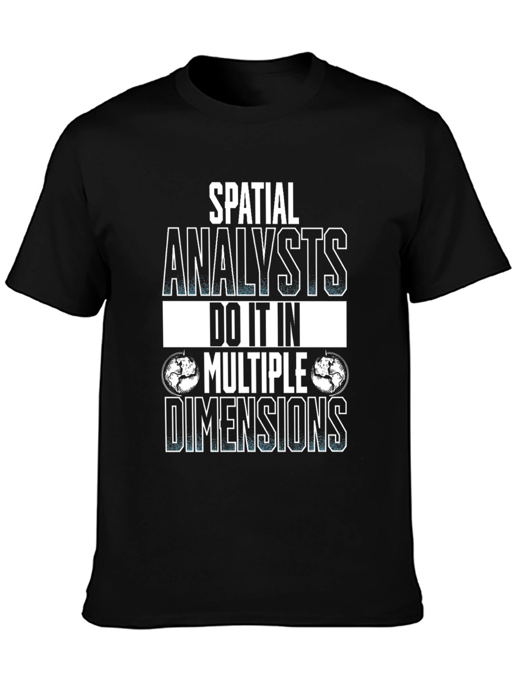 Spatial Analyst Graphic Tee