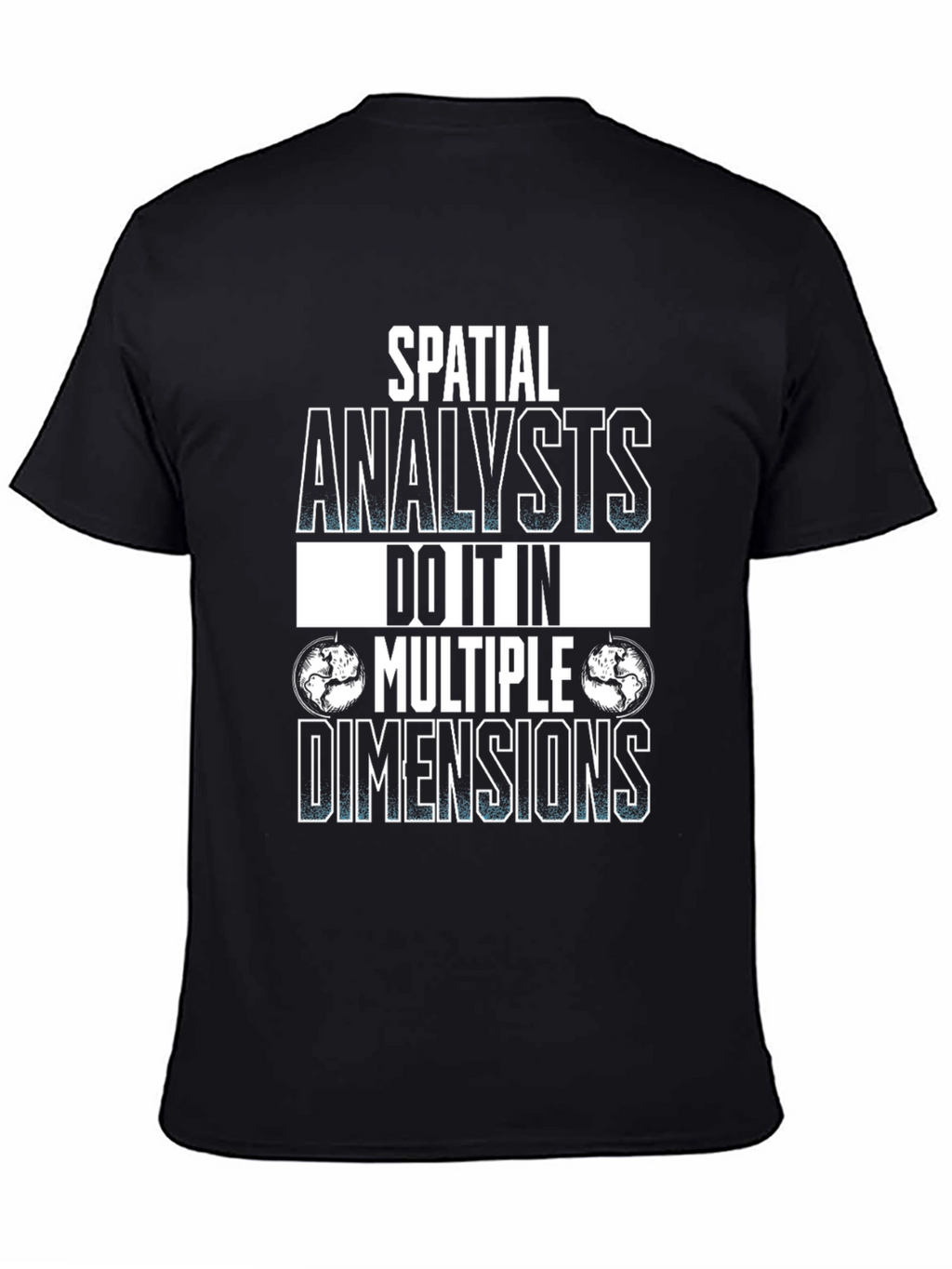 Spatial Analyst Graphic Tee