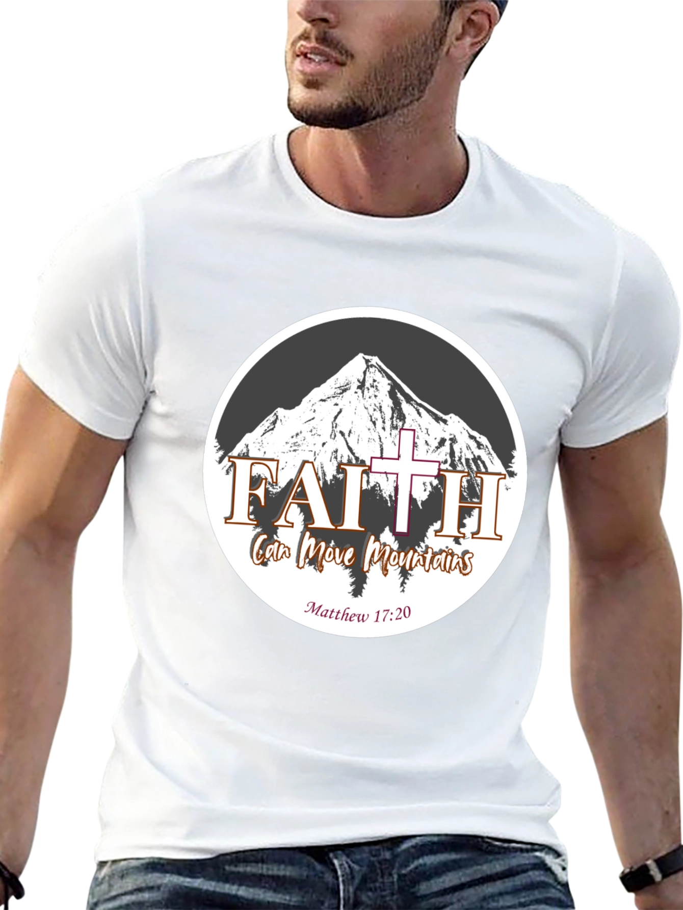 Faith Can Move Mountains T-Shirt
