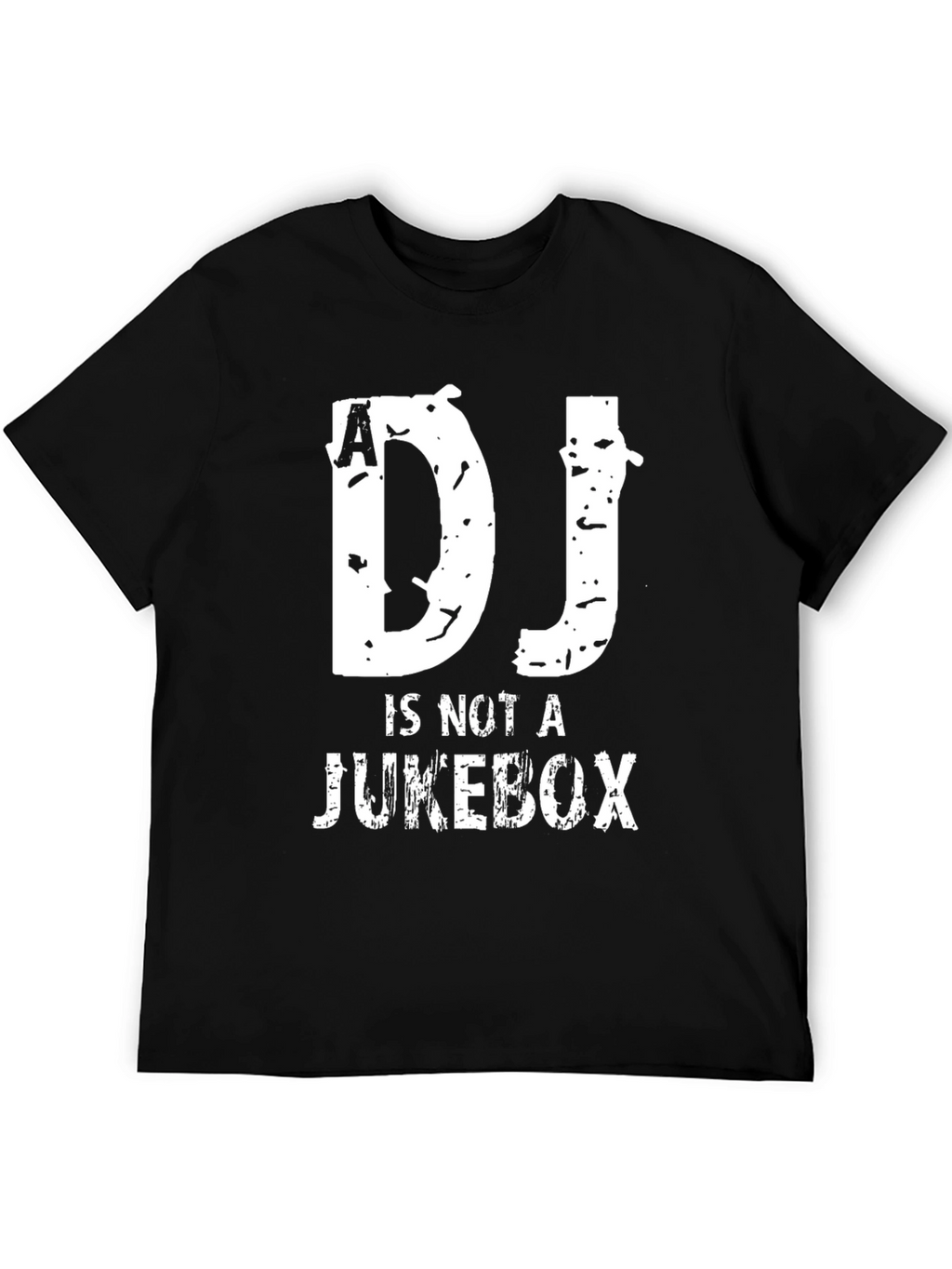 DJ is Not A Jukebox Graphic T-Shirt